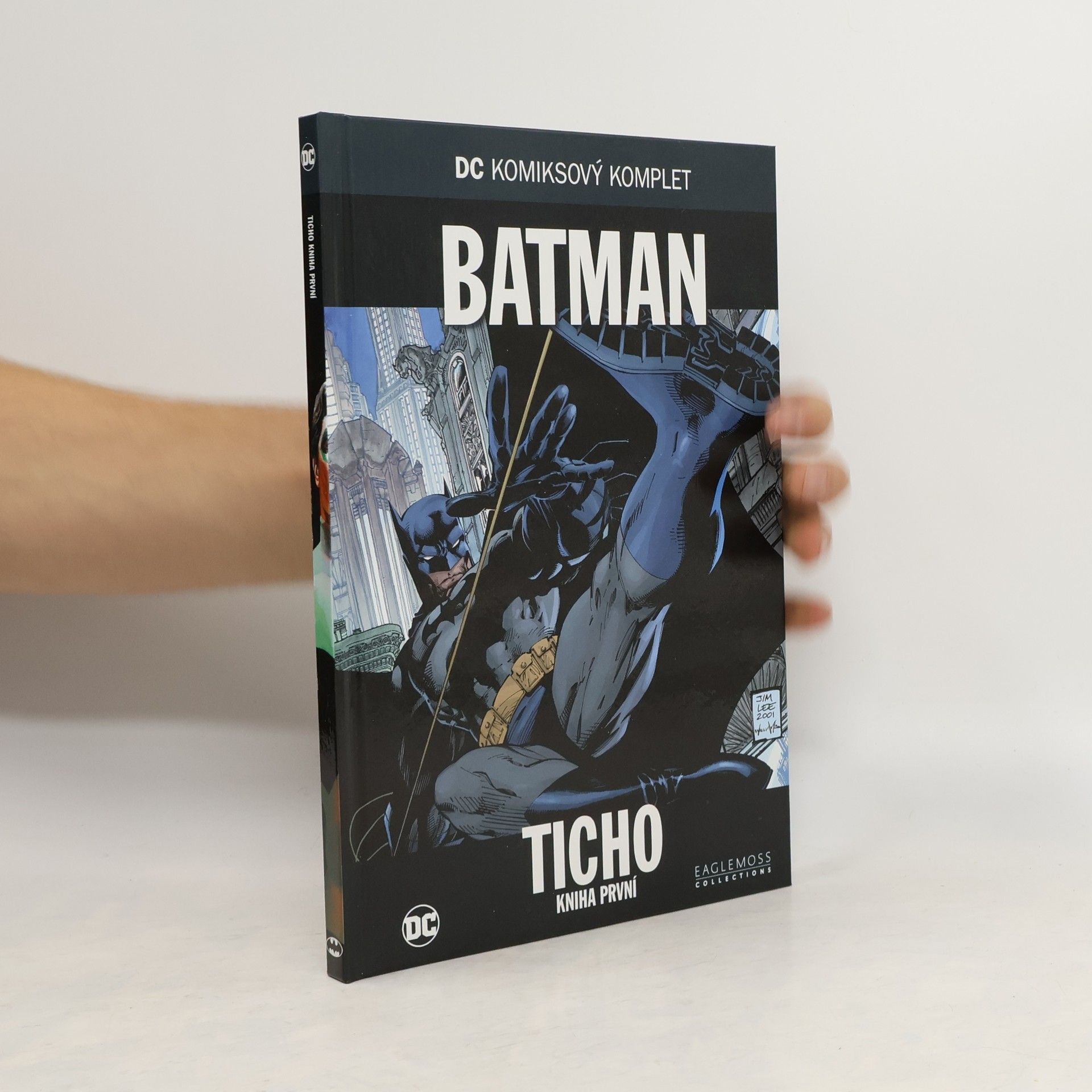 Jeph Loeb Batman: Ticho - Kniha první