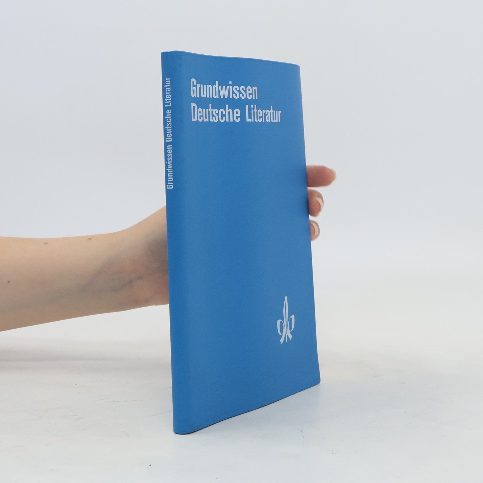 Karl Kunze Grundwissen Deutsche Literatur