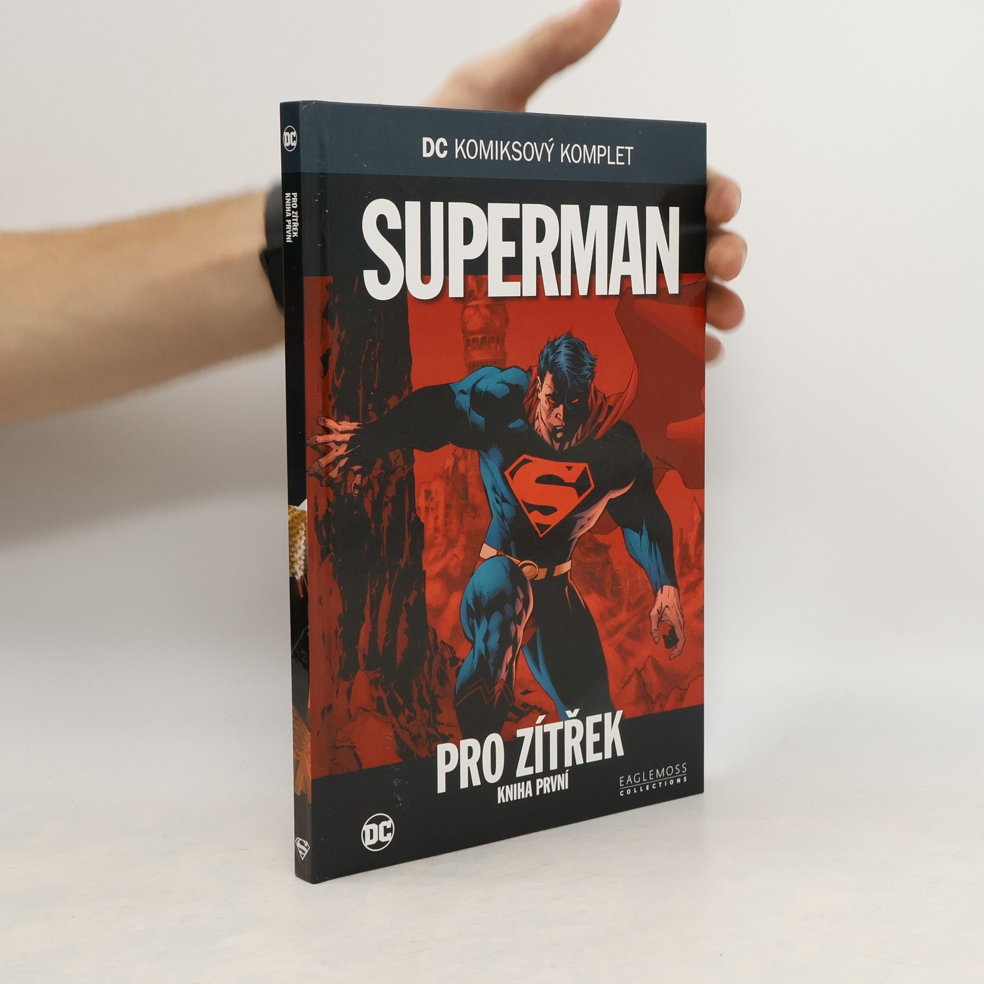 Collective Superman pro zítřek. Kniha první