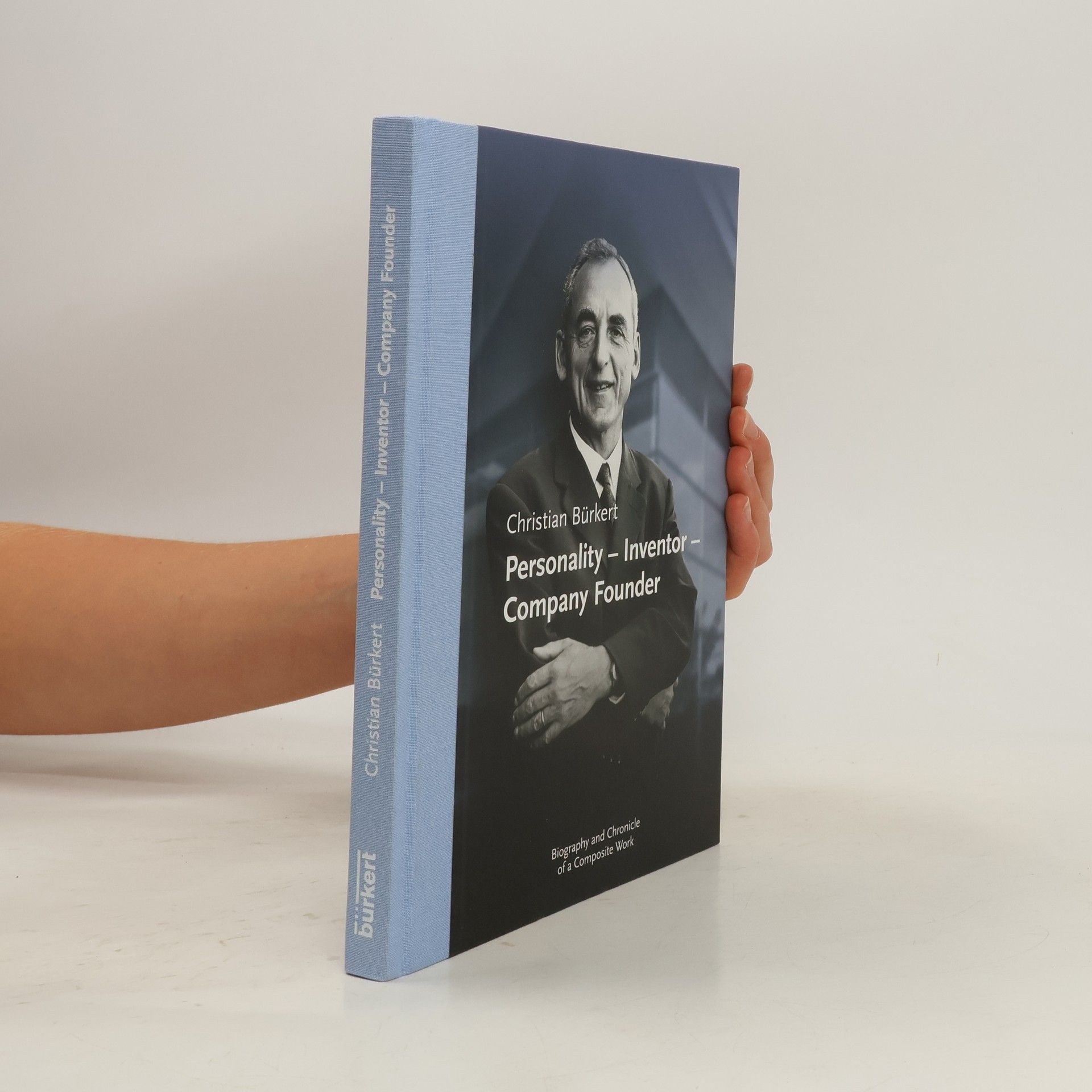 Christian Bürkert Personality – Inventor – Company Founder