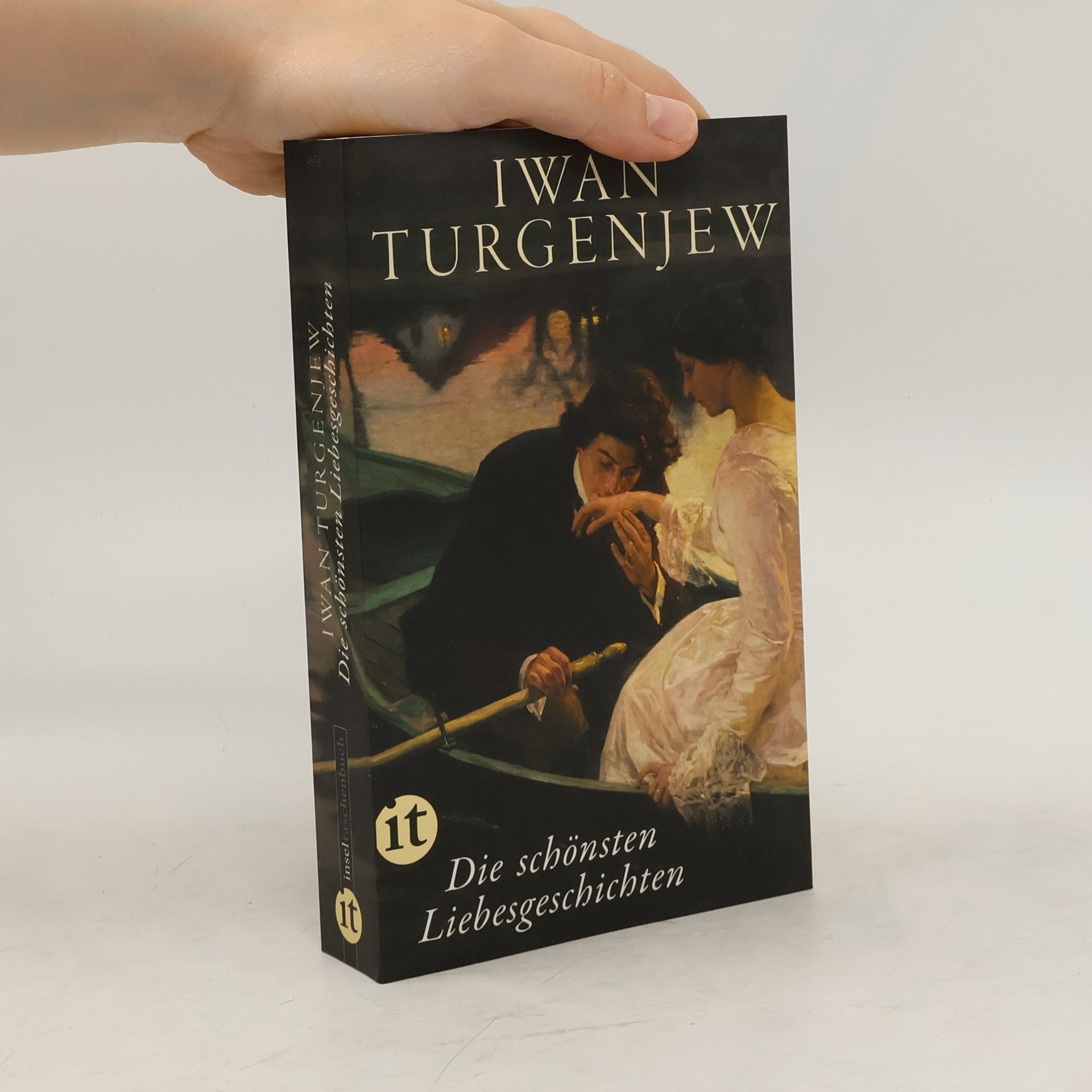 Ivan Sergejevič Turgenev Die schönsten Liebesgeschichten