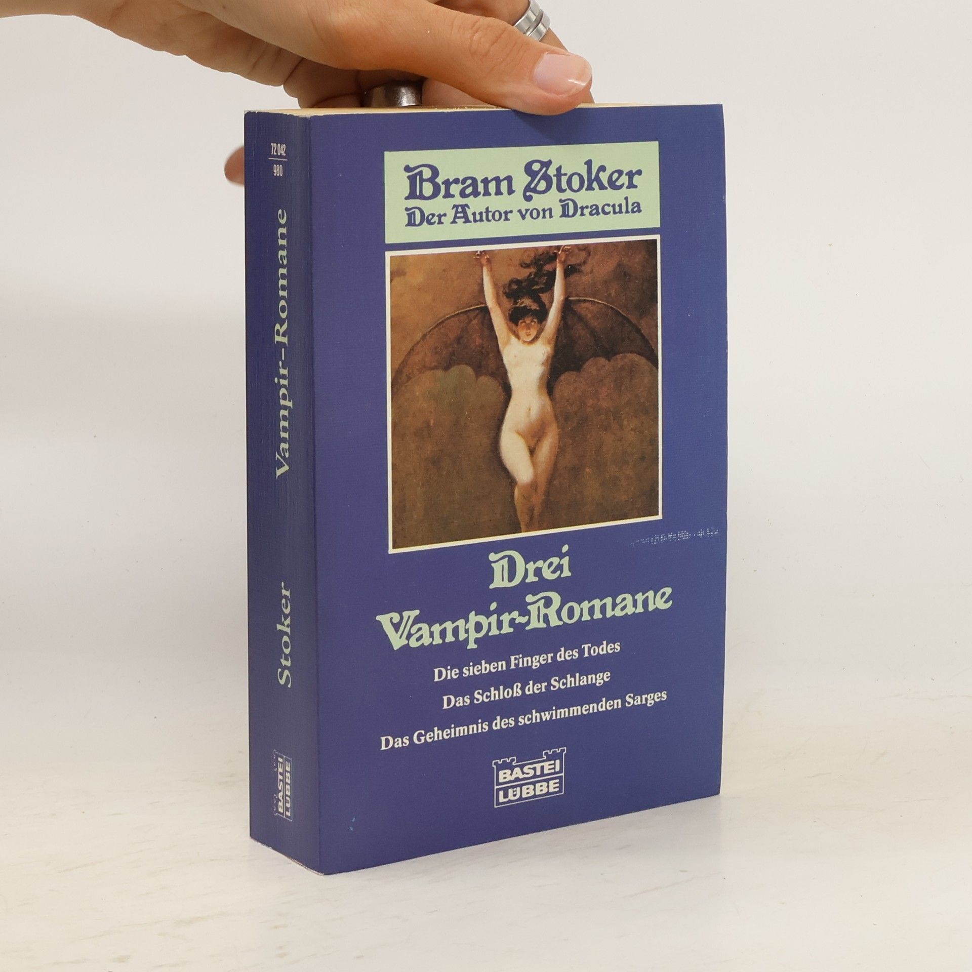 Collectif d'auteurs Drei Vampir-Romane. Die sieben Finger d. Todes; Das Schloß d. Schlange; Das Geheimnis d. schwimmenden Sarges