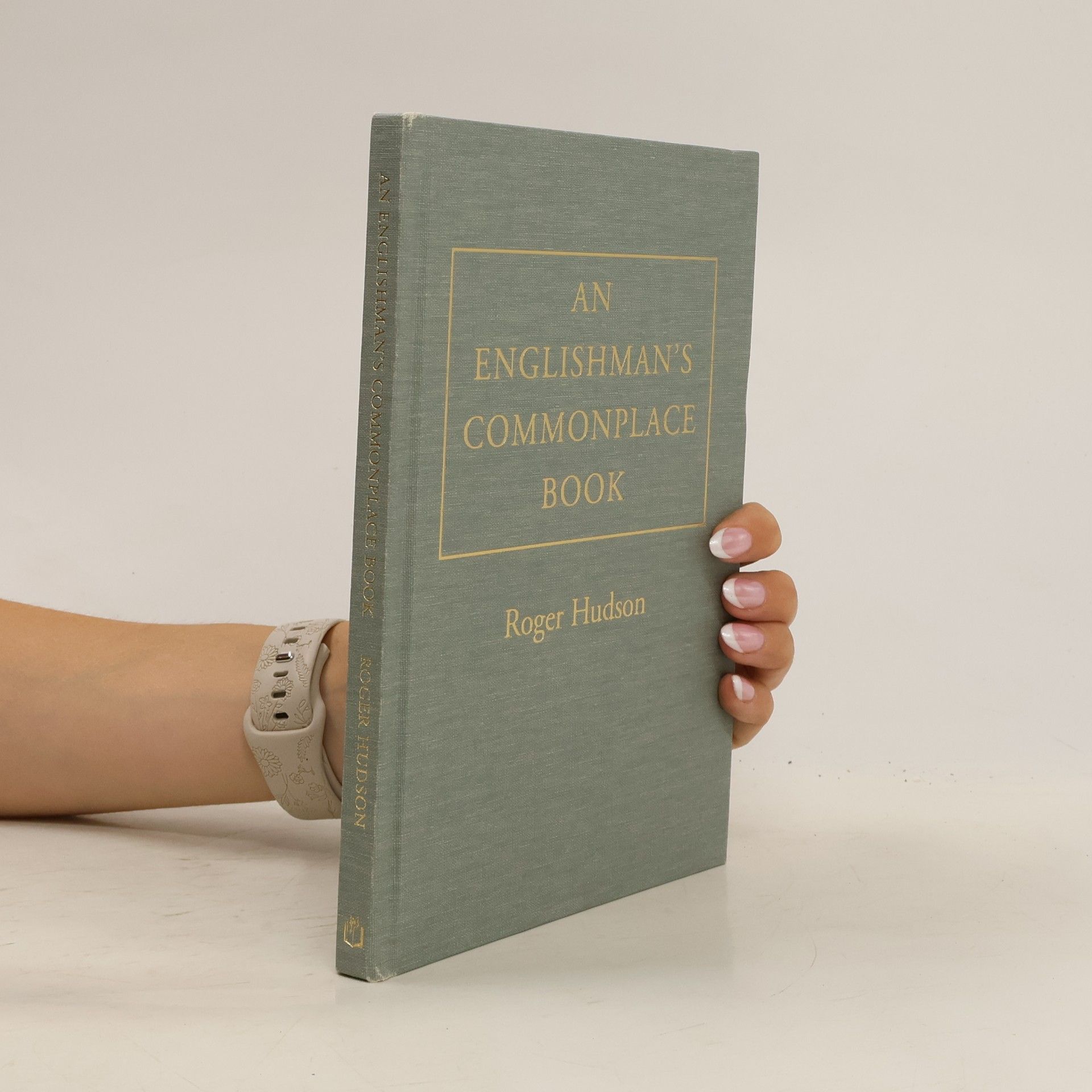 Roger Hudson An Englishman's Commonplace Book