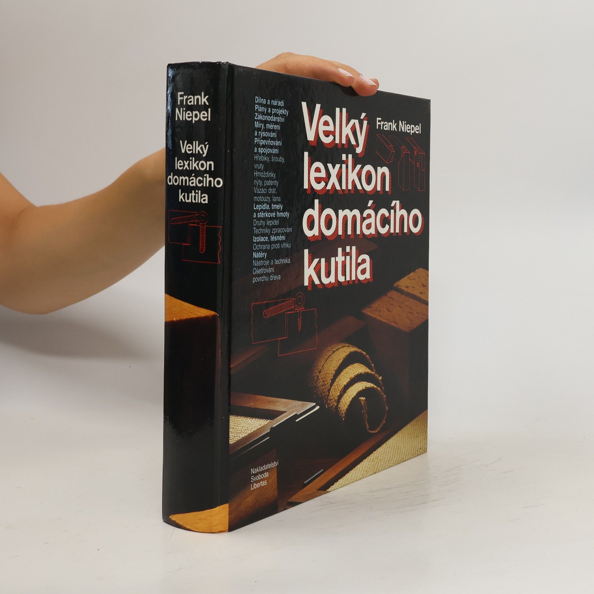Frank Niepel Velký lexikon domácího kutila
