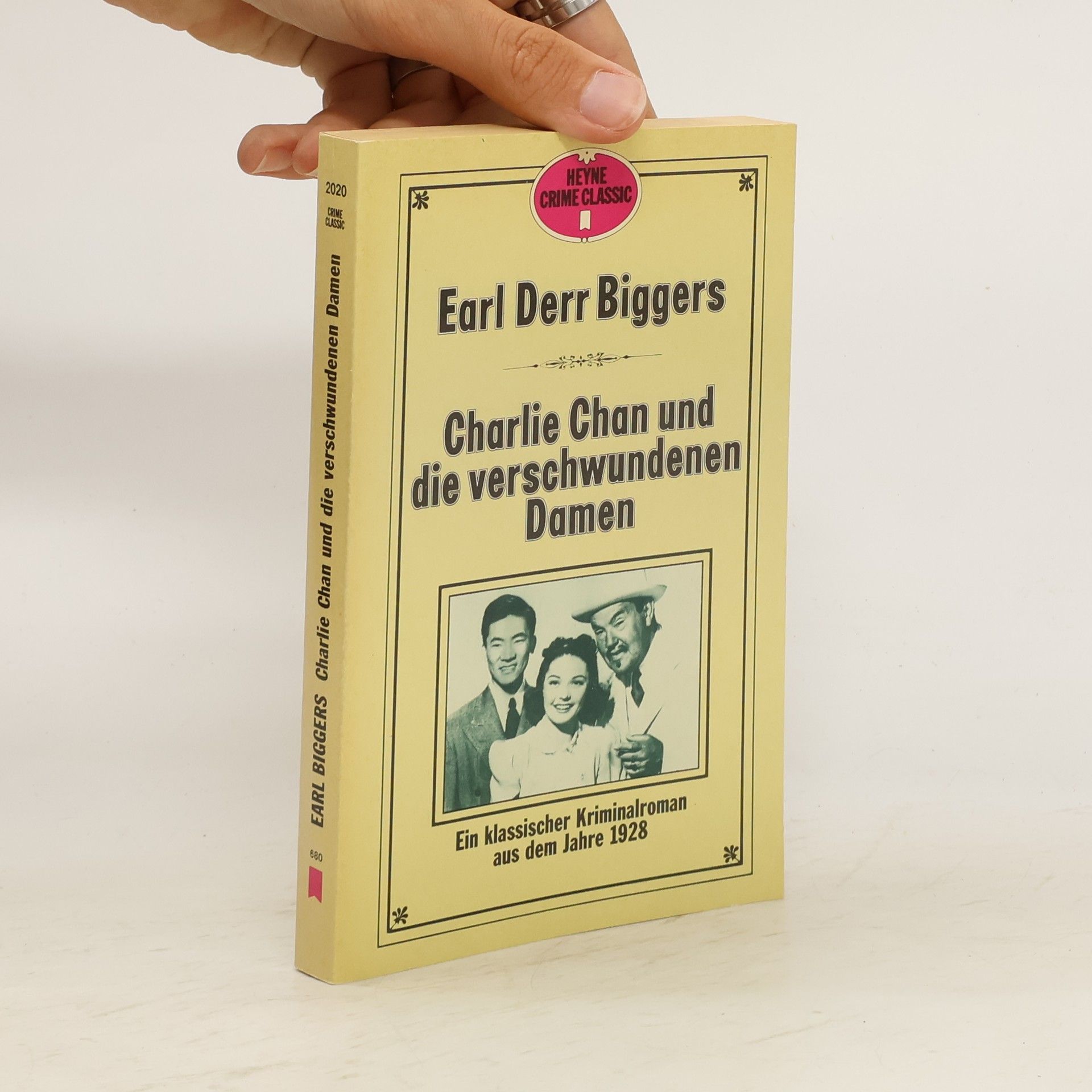 Earl Derr Biggers Charlie Chan und die verschwundenen Damen. Ein klassischer Kriminalroman aus dem Jahre 1928.