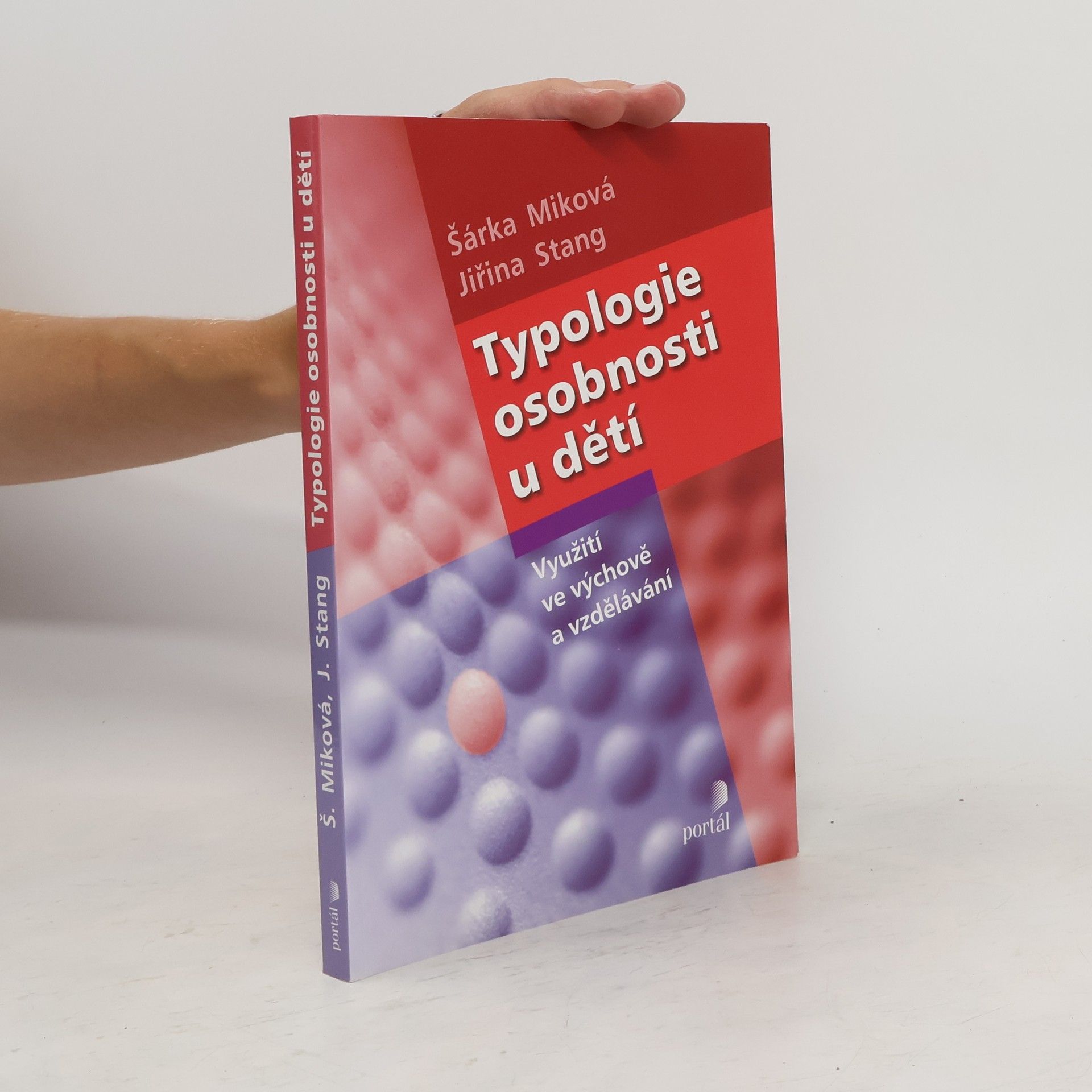 Šárka Miková Typologie osobnosti u dětí