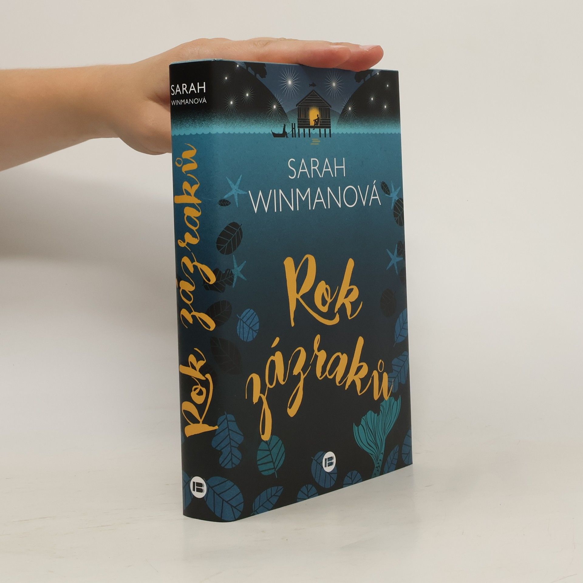 Sarah Winman Rok zázraků