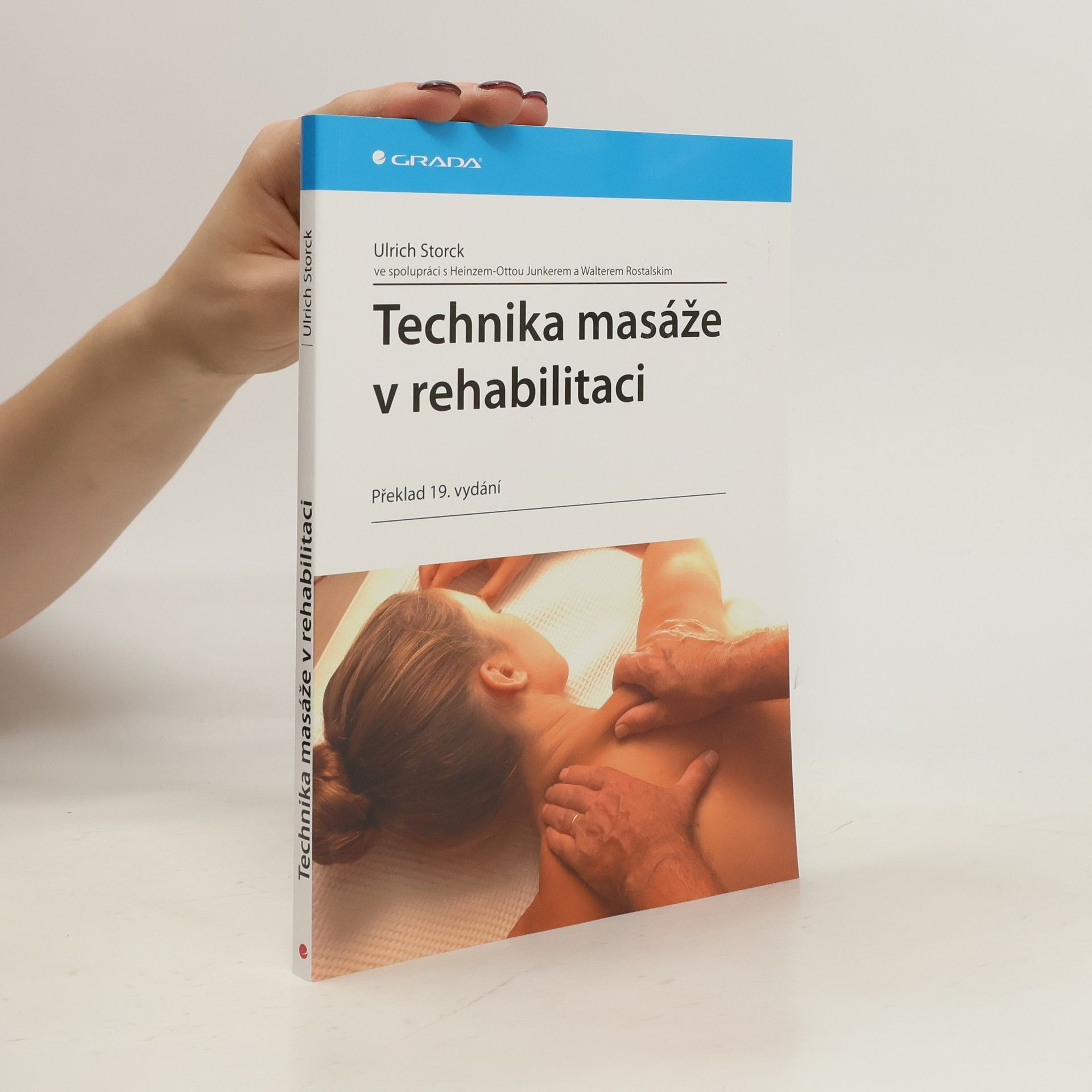 Ulrich Storck Technika masáže v rehabilitaci
