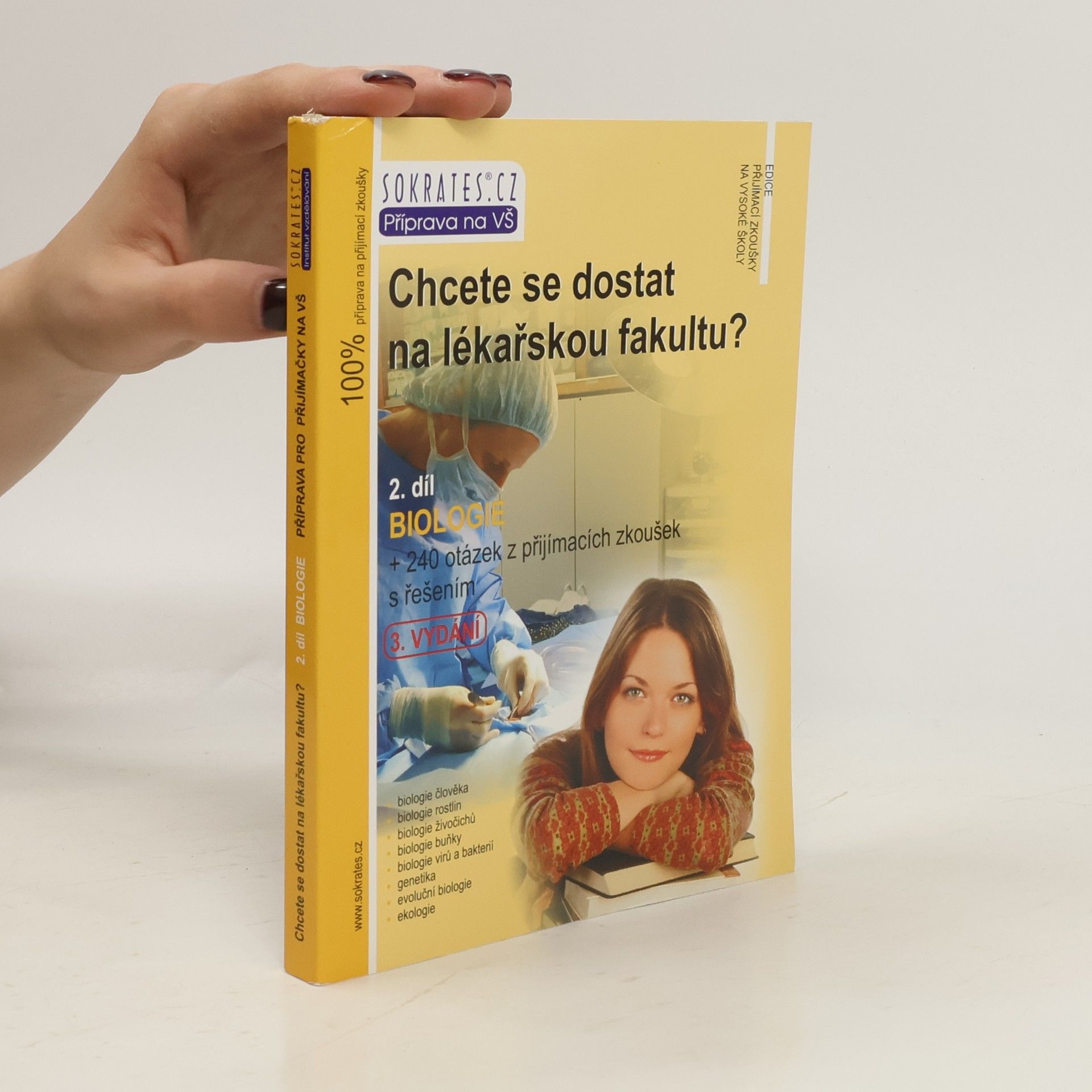 Jan Nejedlík Chcete se dostat na lékařskou fakultu? 2. díl, Biologie