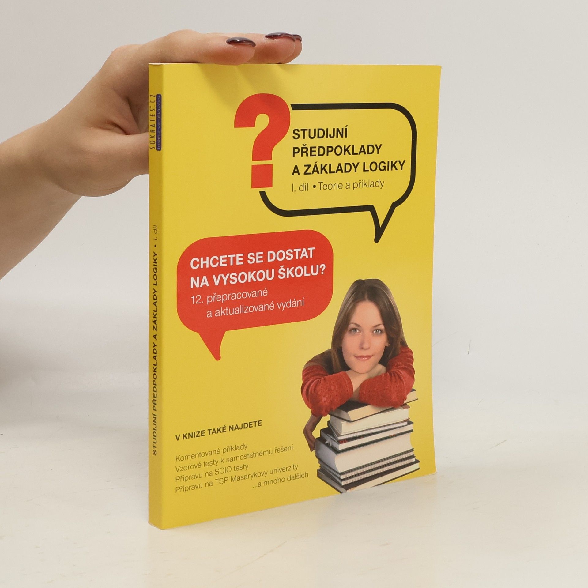 Kolektiv autorů Studijní předpoklady a základy logiky 1. díl. Teorie a příklady
