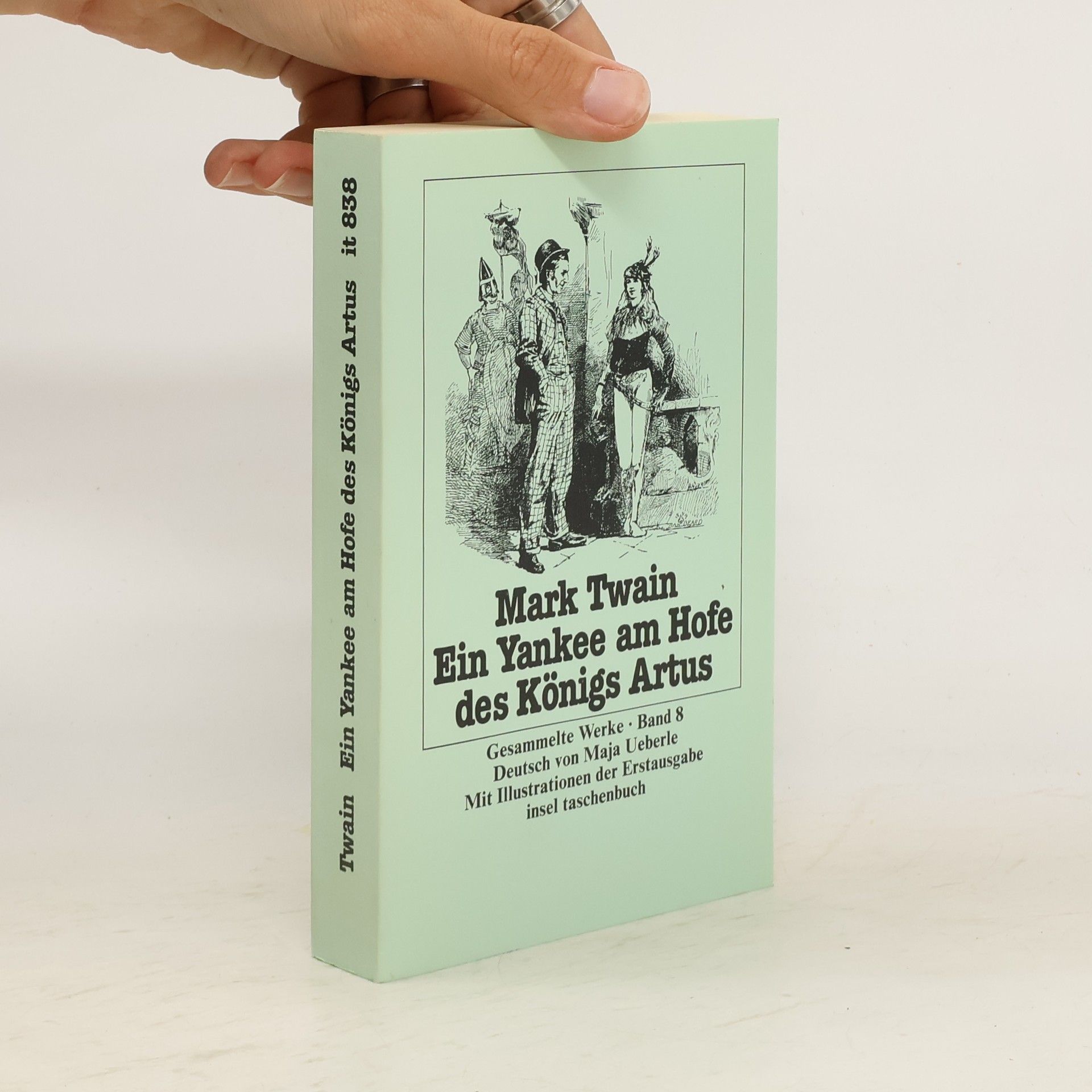 Mark Twain Ein Yankee am Hofe des Königs Artus