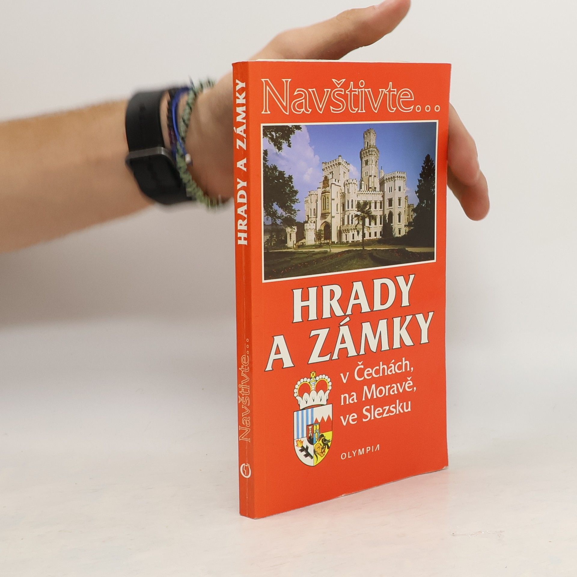 kolektiv Hrady a zámky v Čechách, na Moravě, ve Slezsku