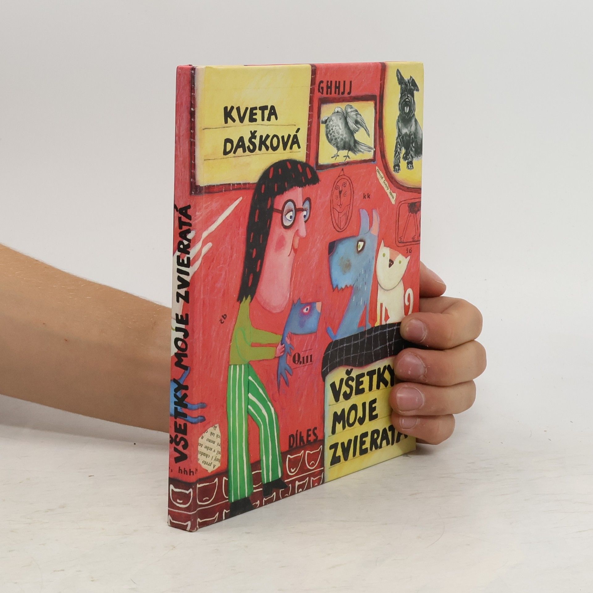Kveta Dašková Všetky moje zvieratá
