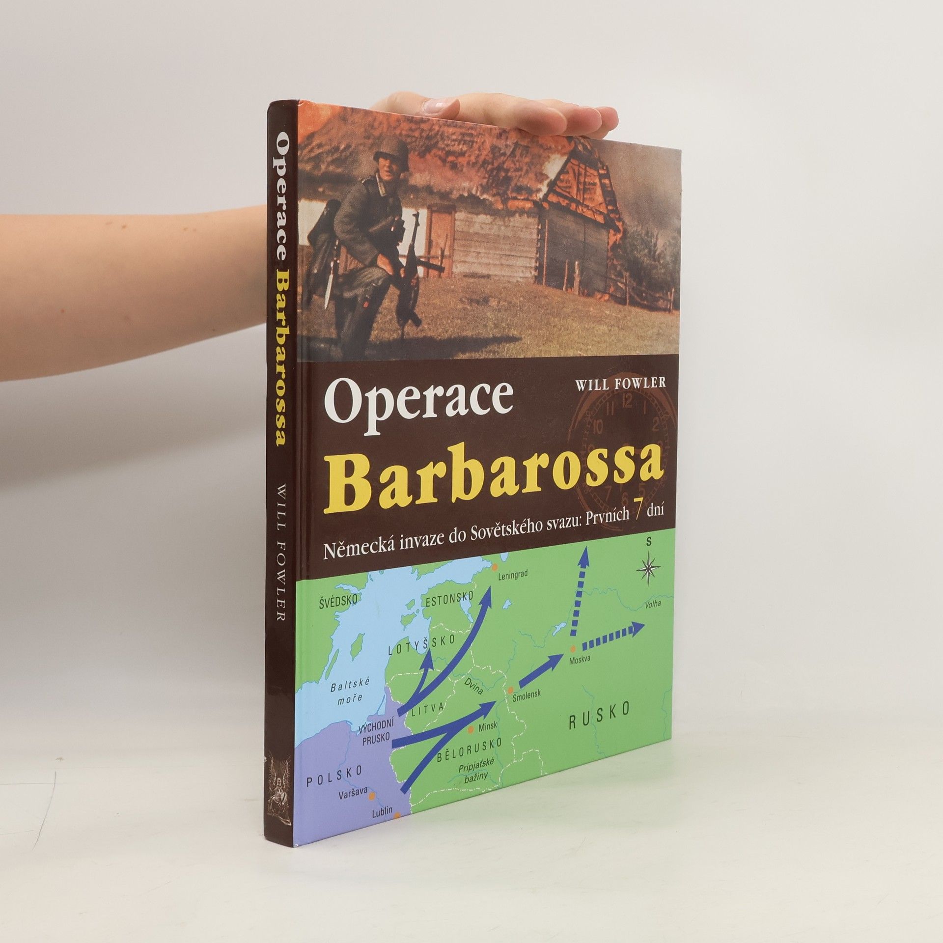 Will Fowler Operace Barbarossa