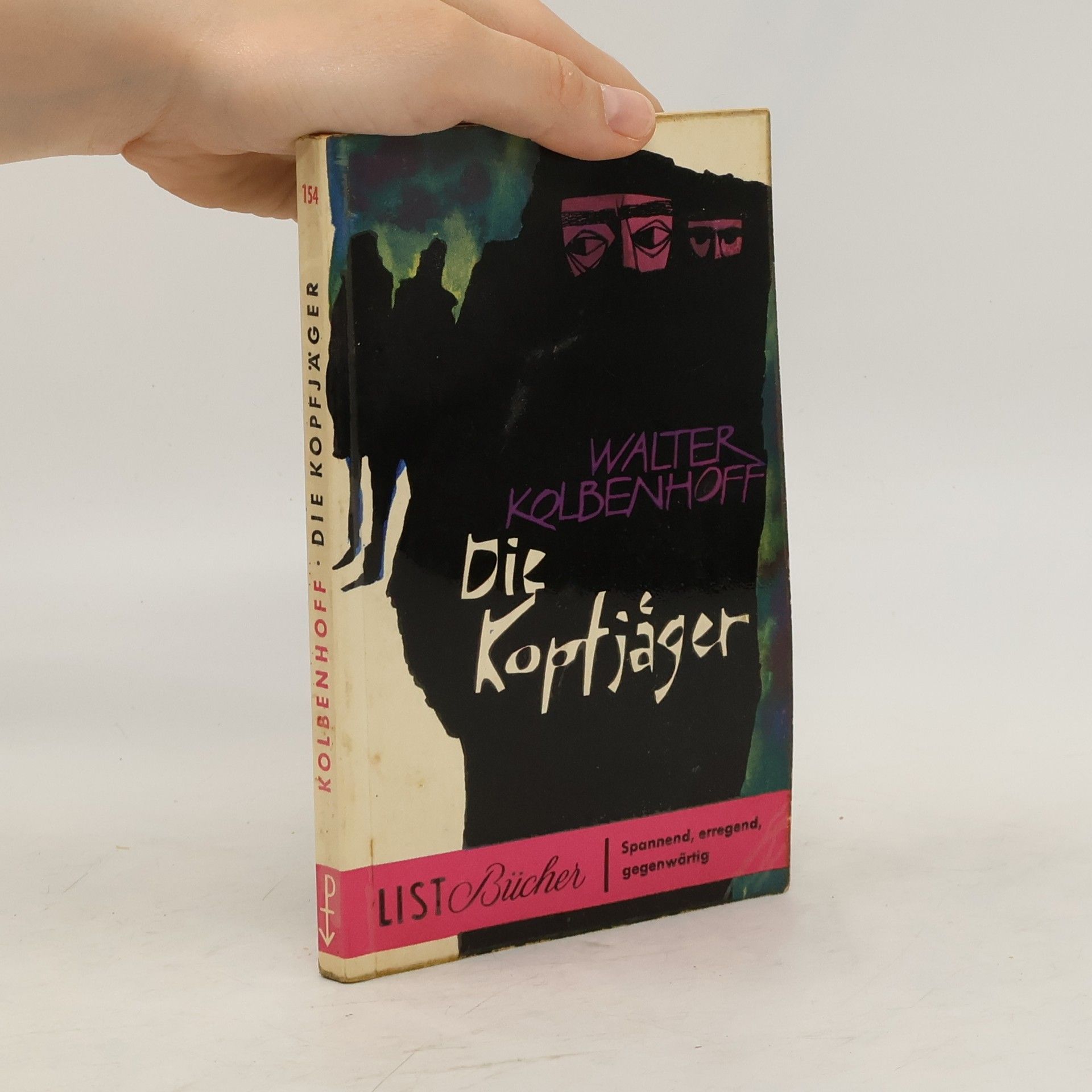 Walter Kolbenhoff Die Kopfjäger