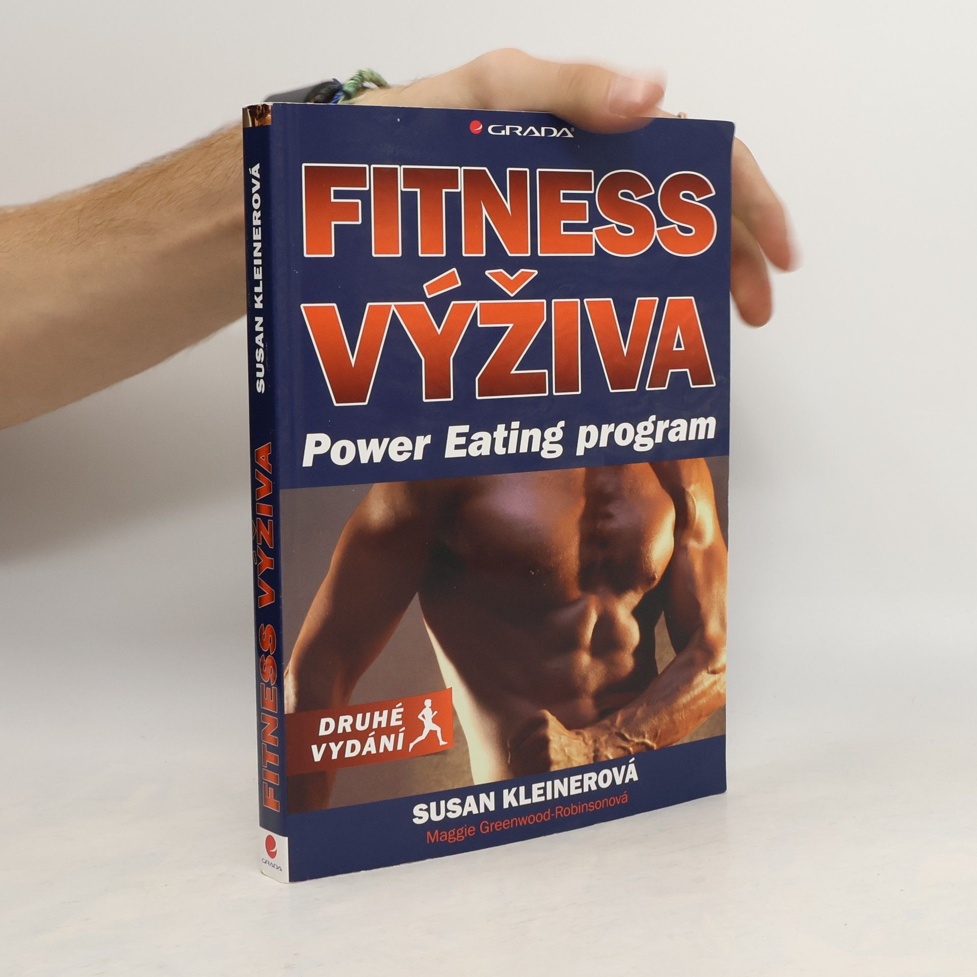 Susan Kleiner Fitness výživa - Power Eating program, druhé vydání