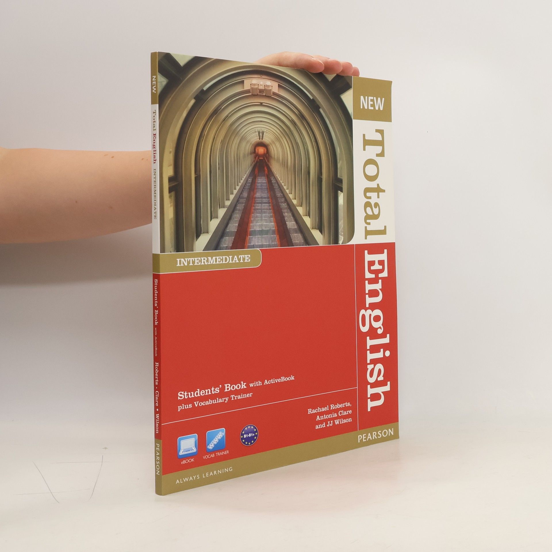 Rachael Roberts New Total English: Intermediate: Students' book