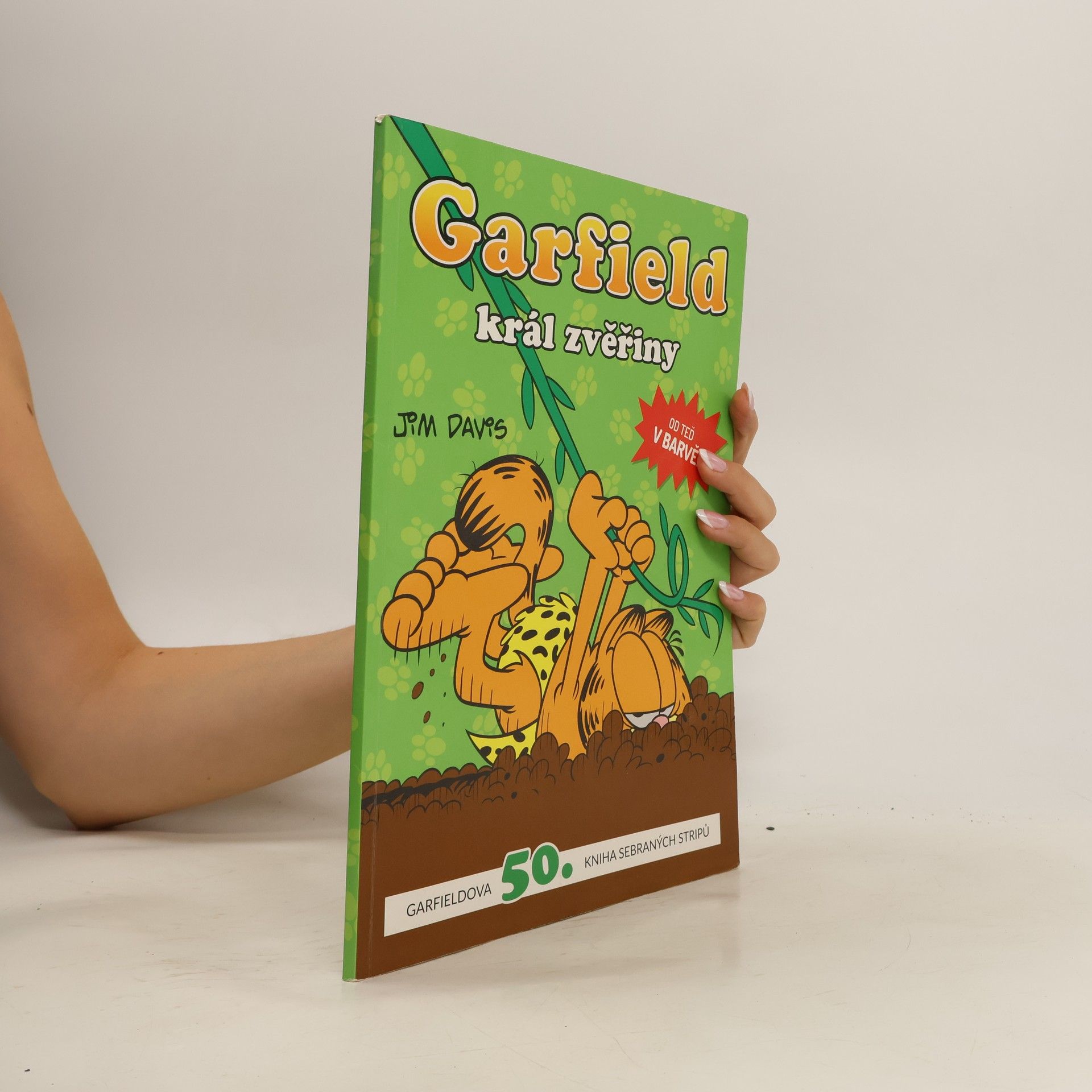 Jim Davis Garfield - Král zvěřiny