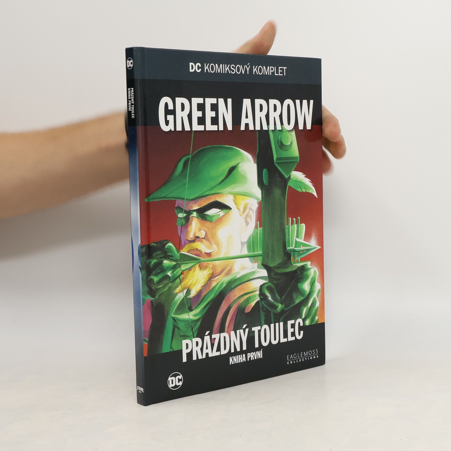 Kevin Smith Green Arrow. Prázdný toulec. Kniha první