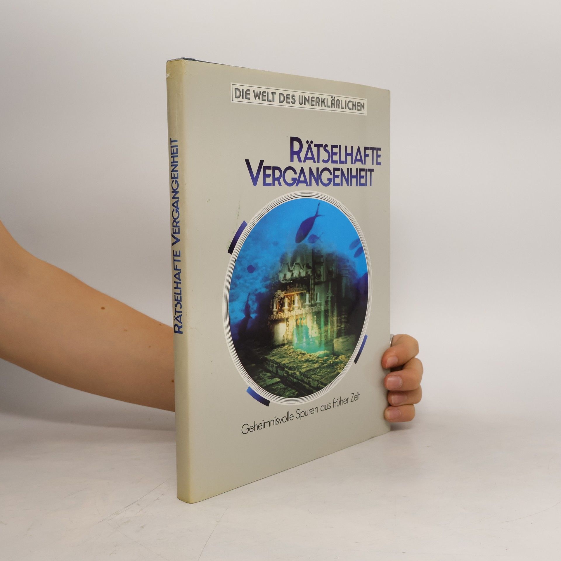 Collectif d'auteurs Rätselhafte Vergangenheit