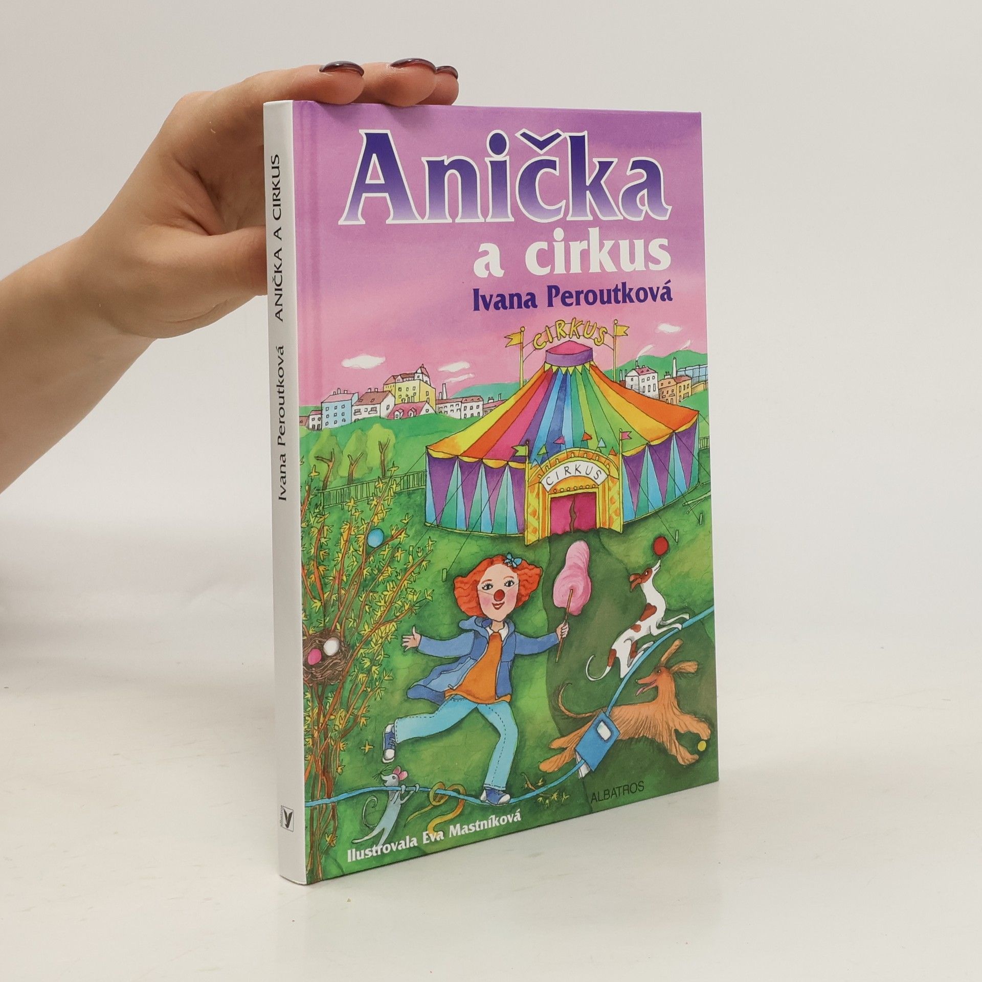 Ivana Peroutková Anička a cirkus