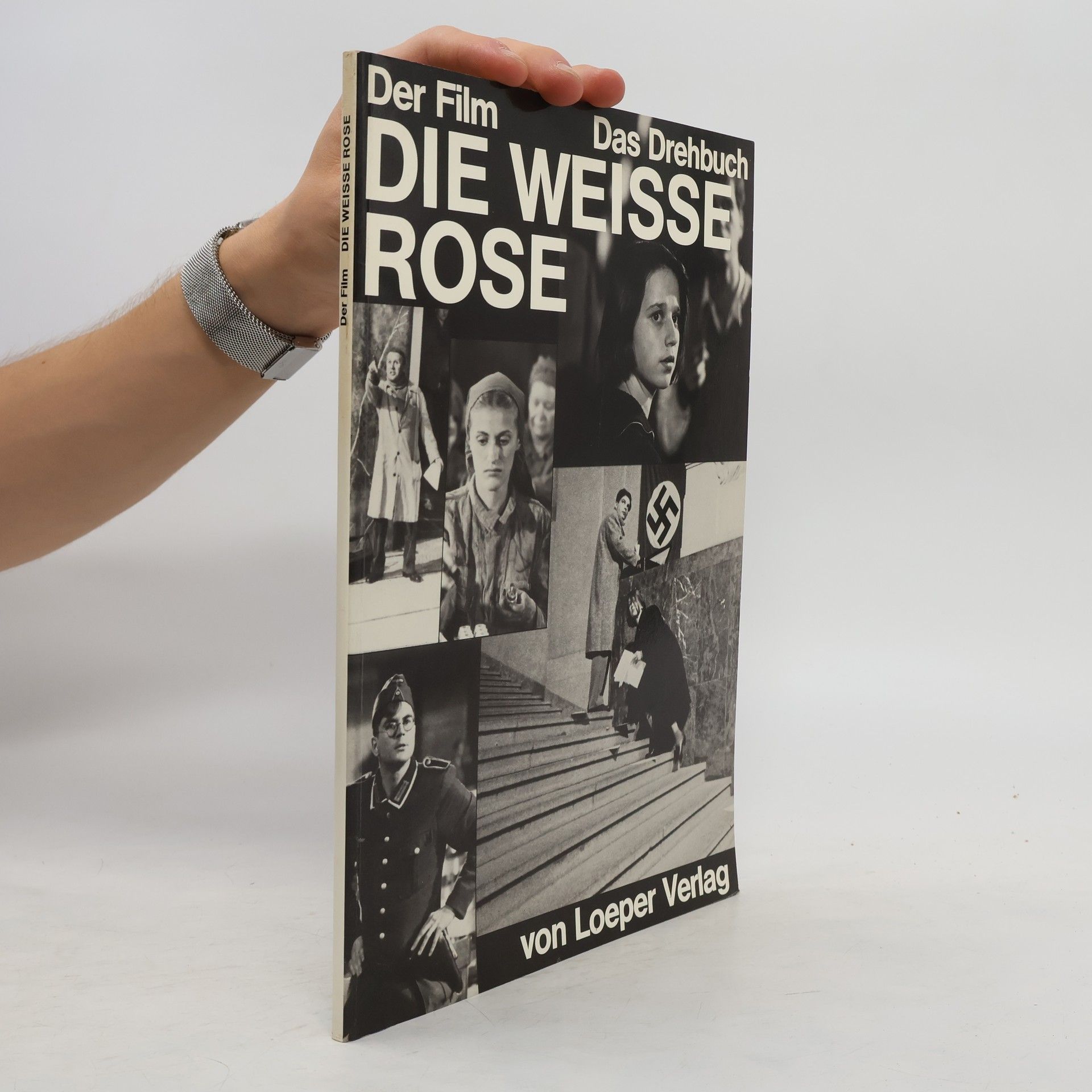 Michael Verhoeven Der Film "Die weisse Rose"