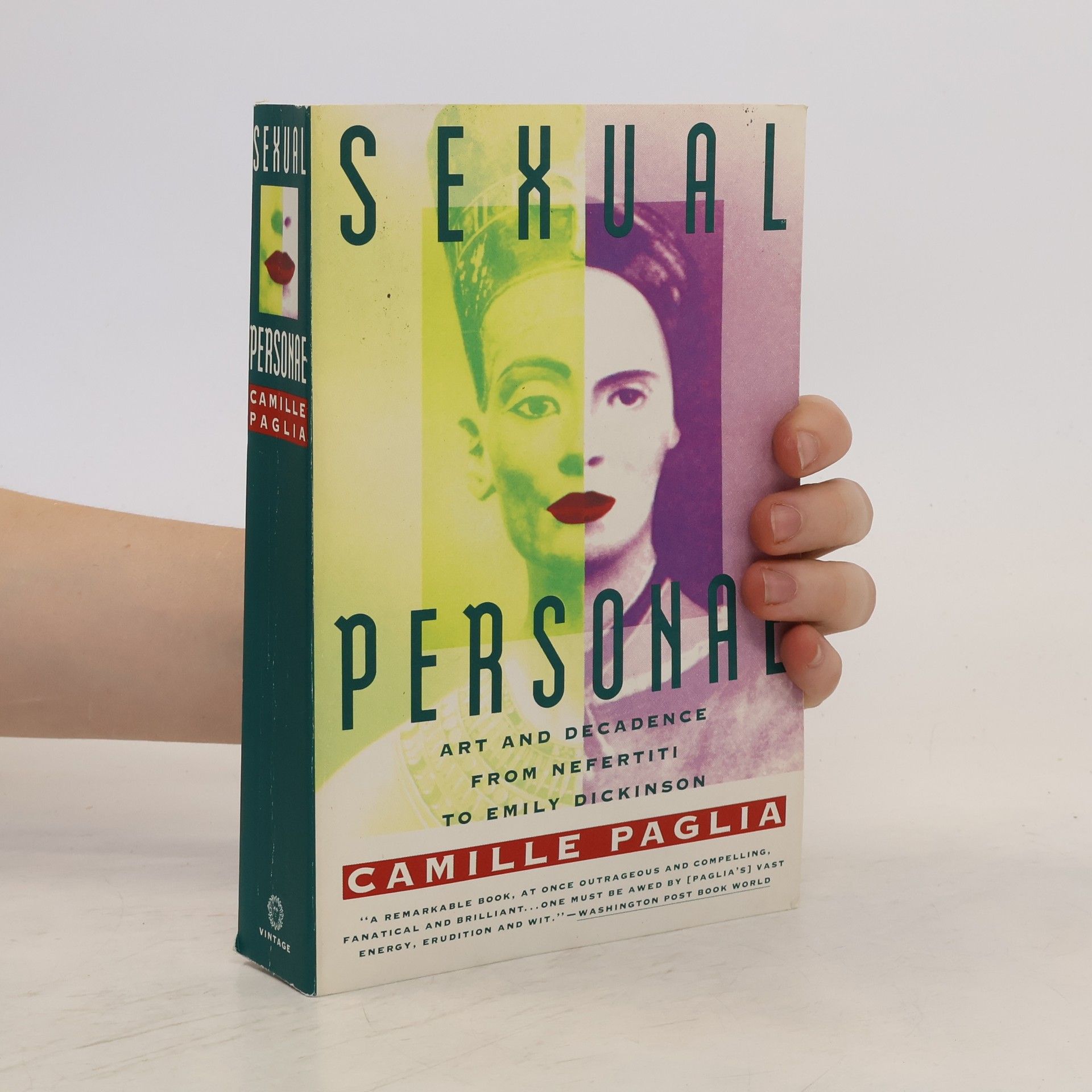 Camille Paglia Sexual personae. Art and decadence from Nefertiti to Emily Dickinson