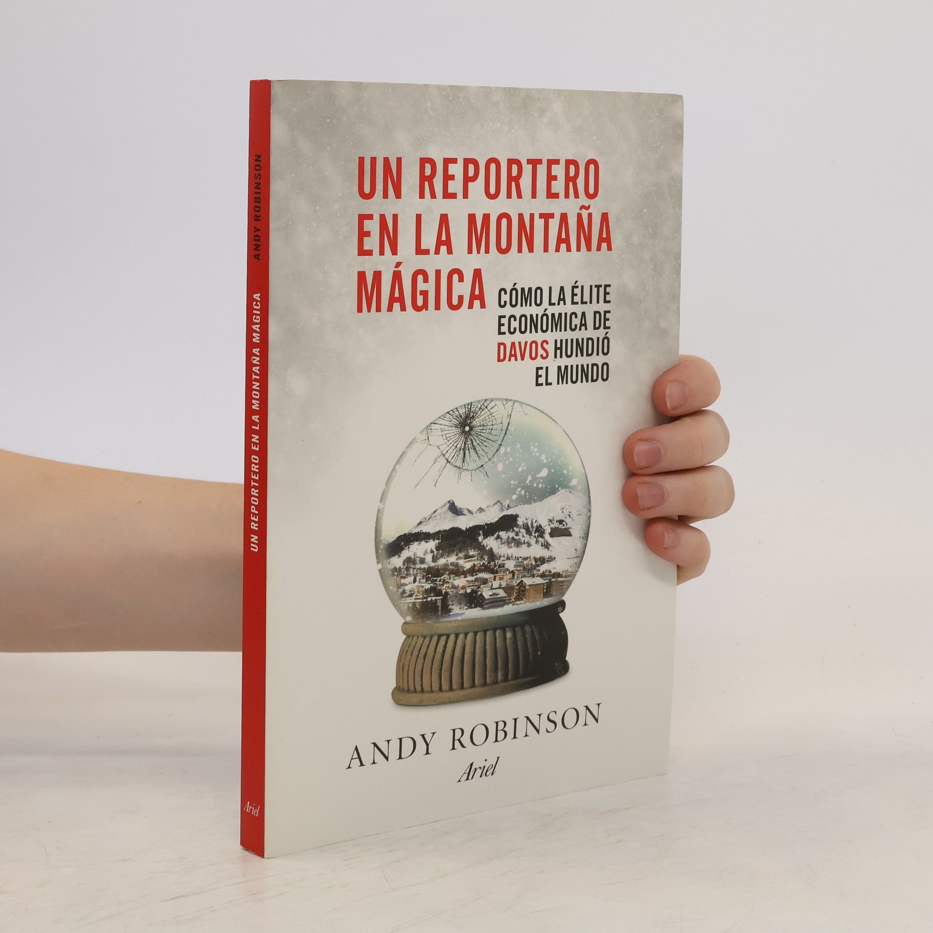 Andrew Robinson Un reportero en la montaña mágica