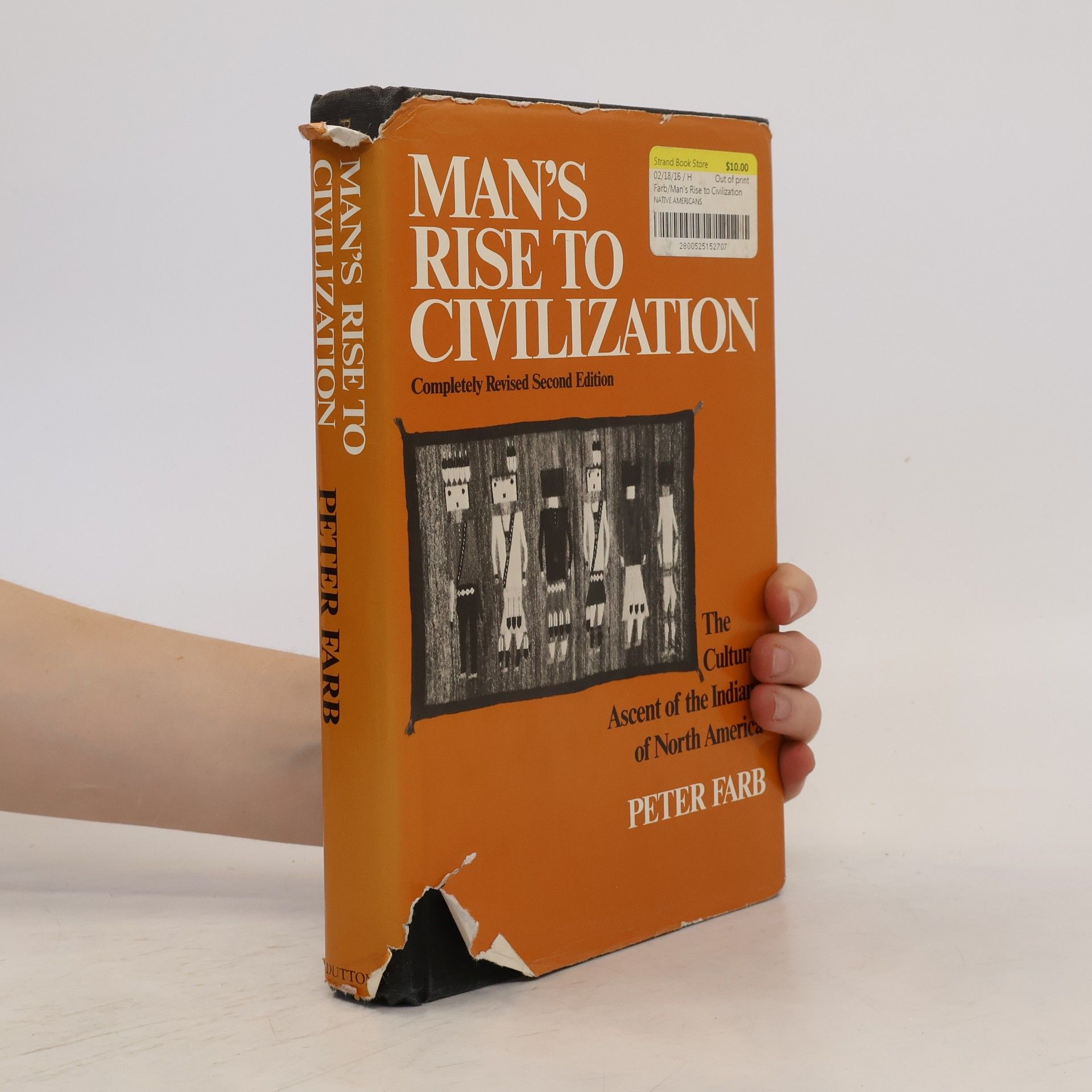 Peter Farb Man's Rise to Civilization