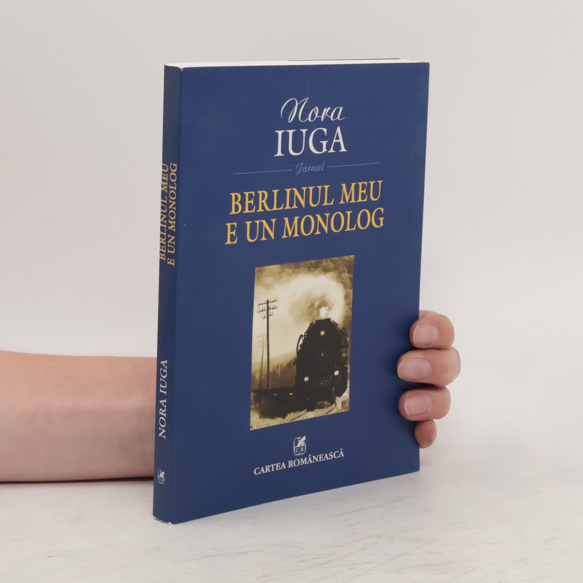 Nora Iuga Berlinul meu e un monolog