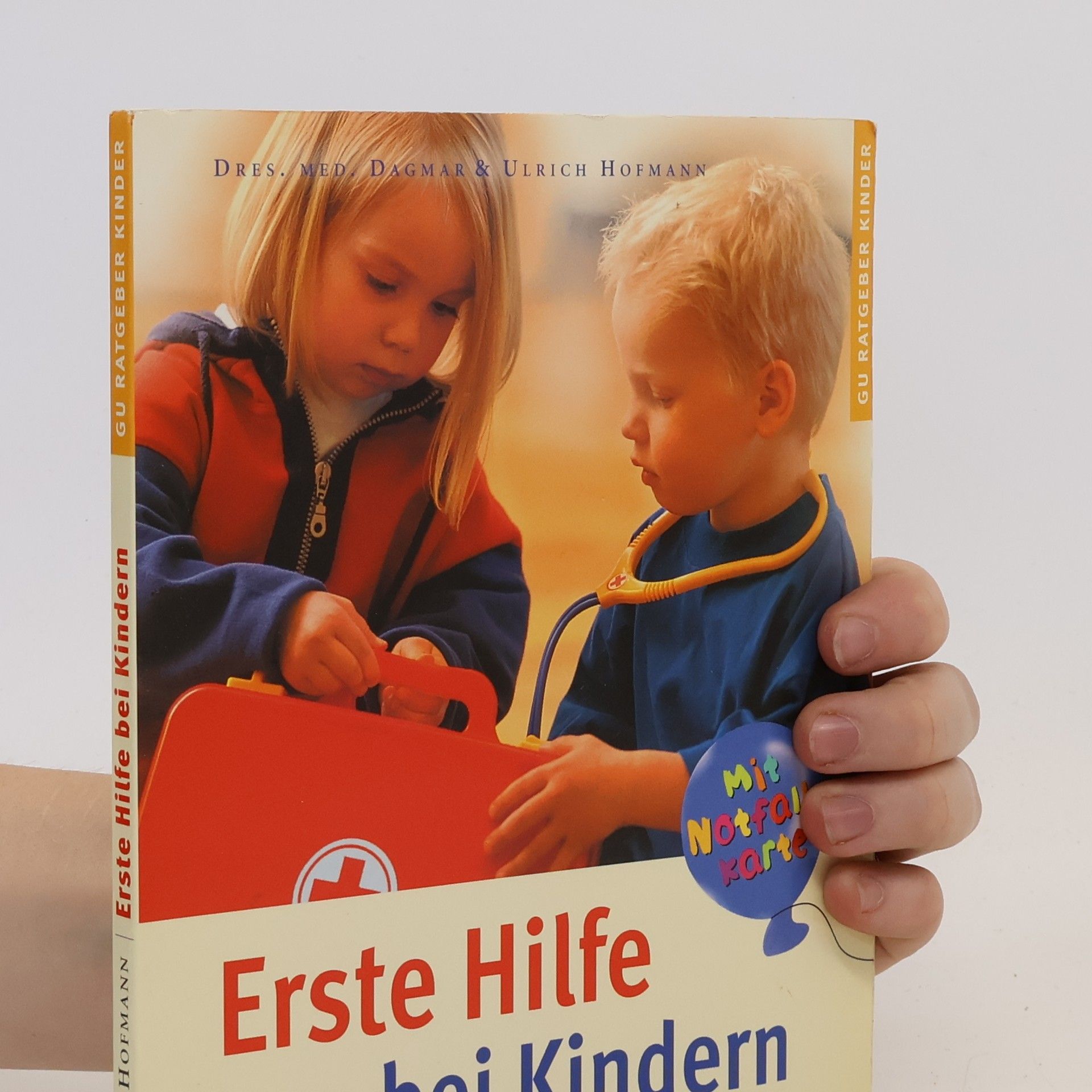 Dagmar Hofmann Erste Hilfe bei Kindern