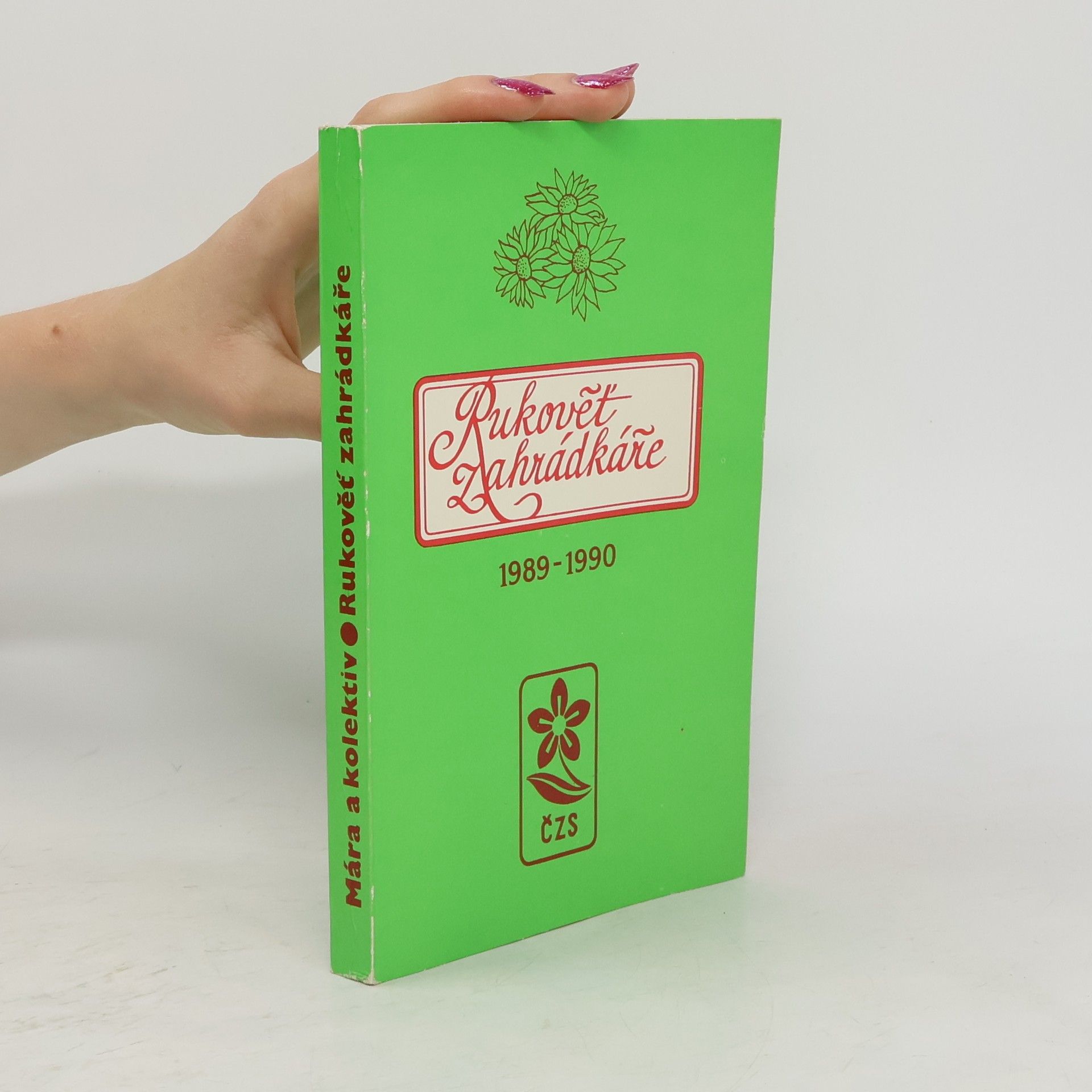 Autores varios Rukověť zahrádkáře 1989-1990
