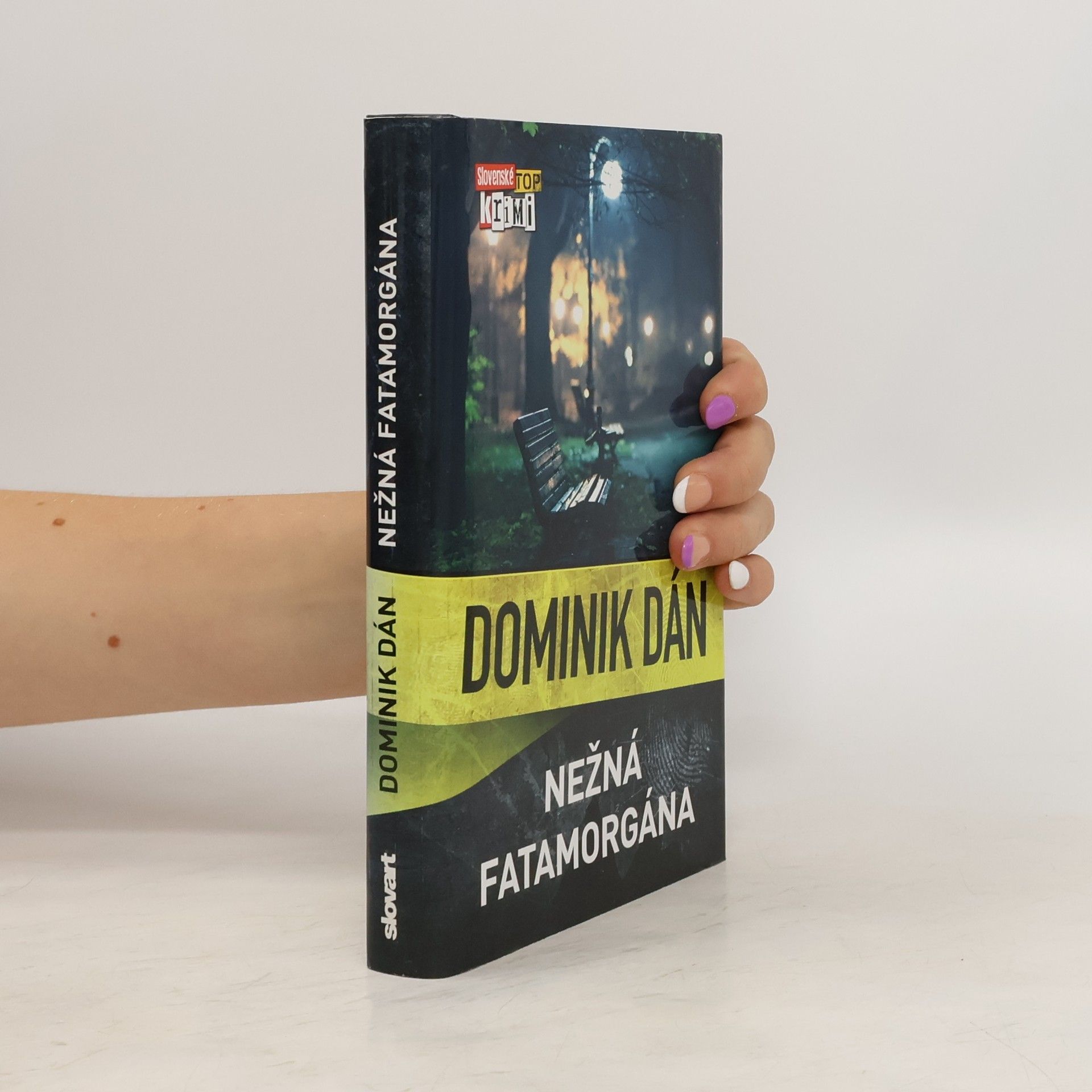 Dominik Dán Nežná fatamorgána