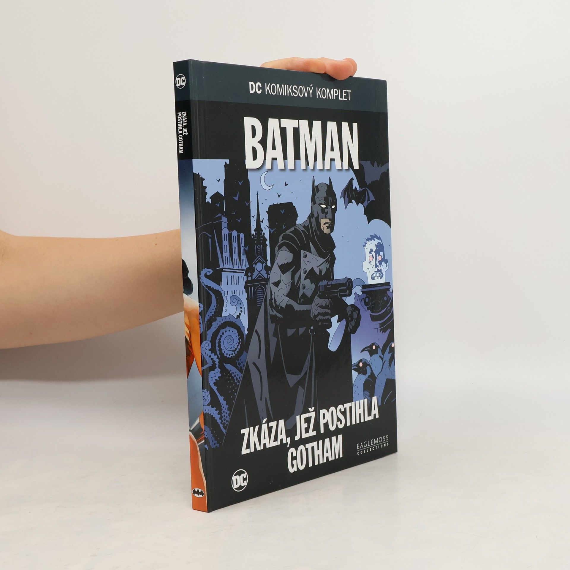 Mike Mignola Batman. Zkáza, jež postihla Gotham