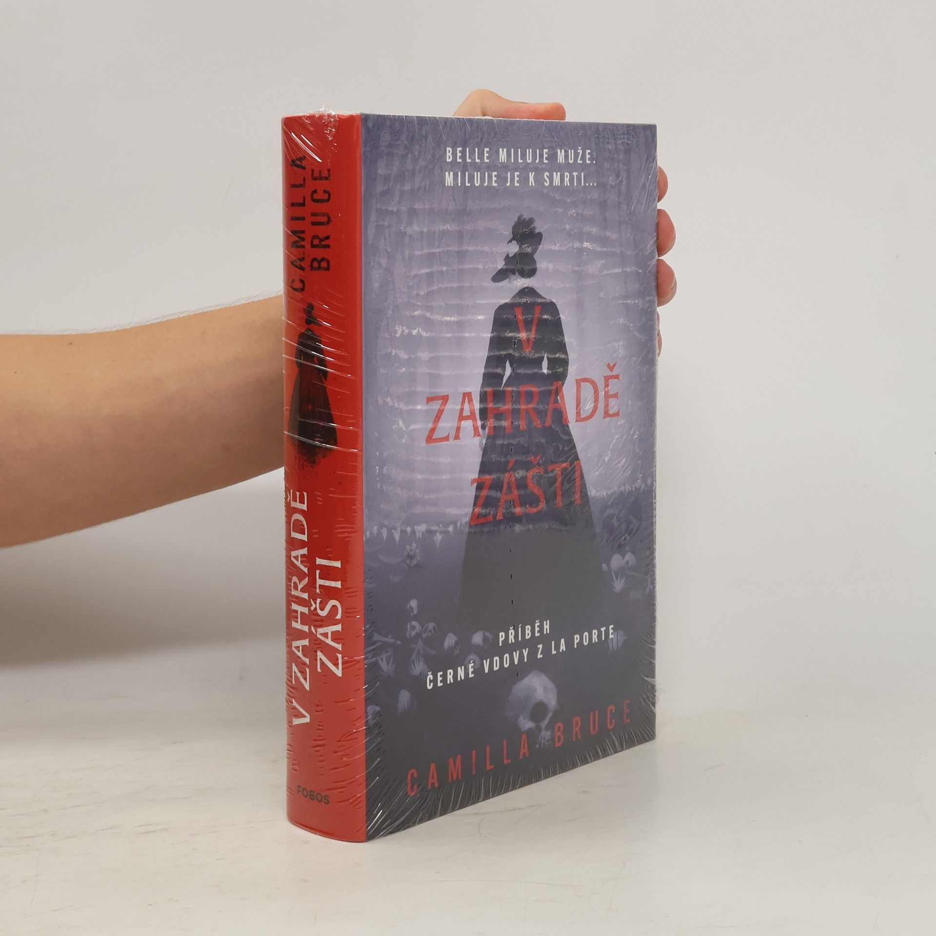 Camilla Bruce V zahradě zášti : příběh černé vdovy z La Porte