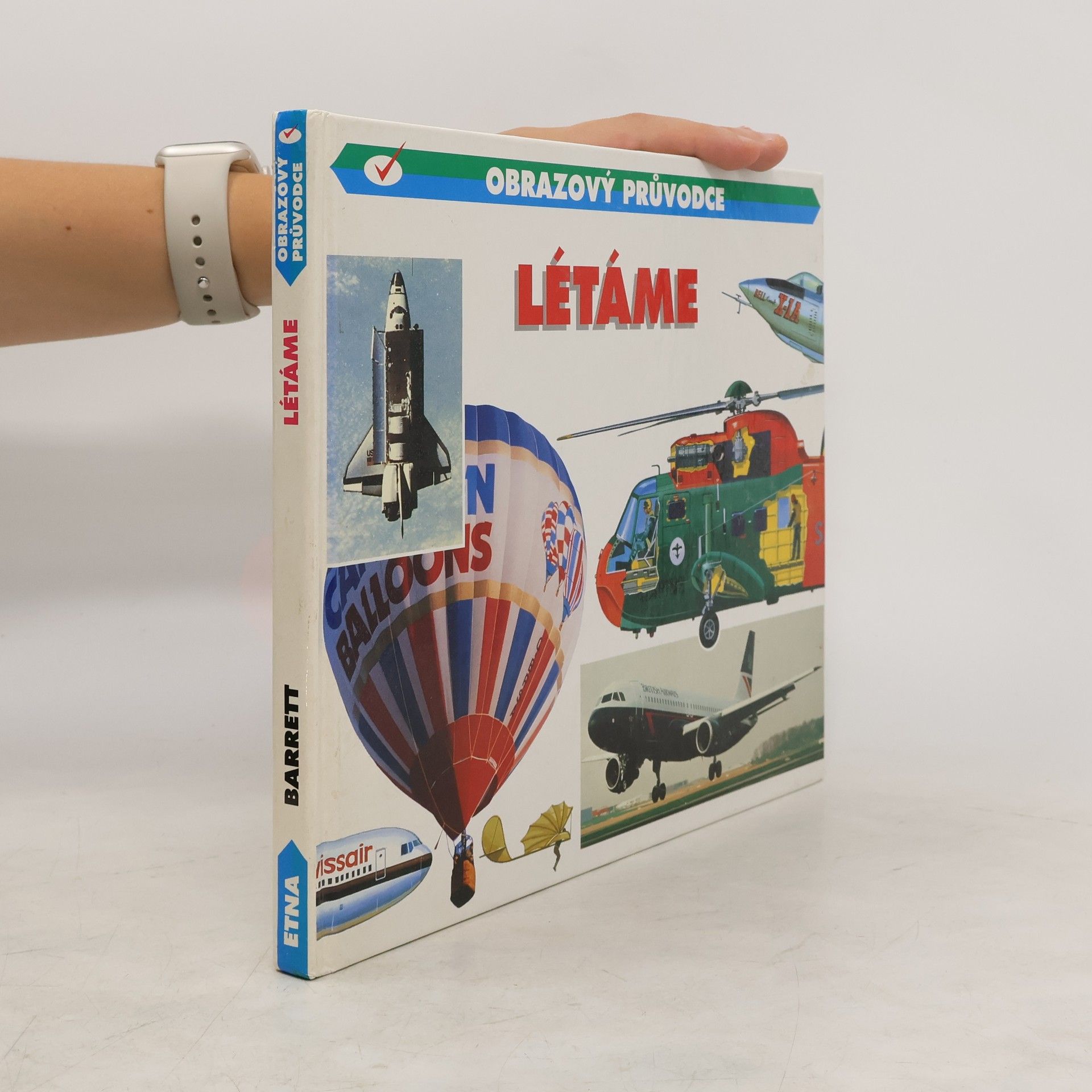 Normann Barrett Létáme/ Létáme do vesmíru - obrazový průvodce