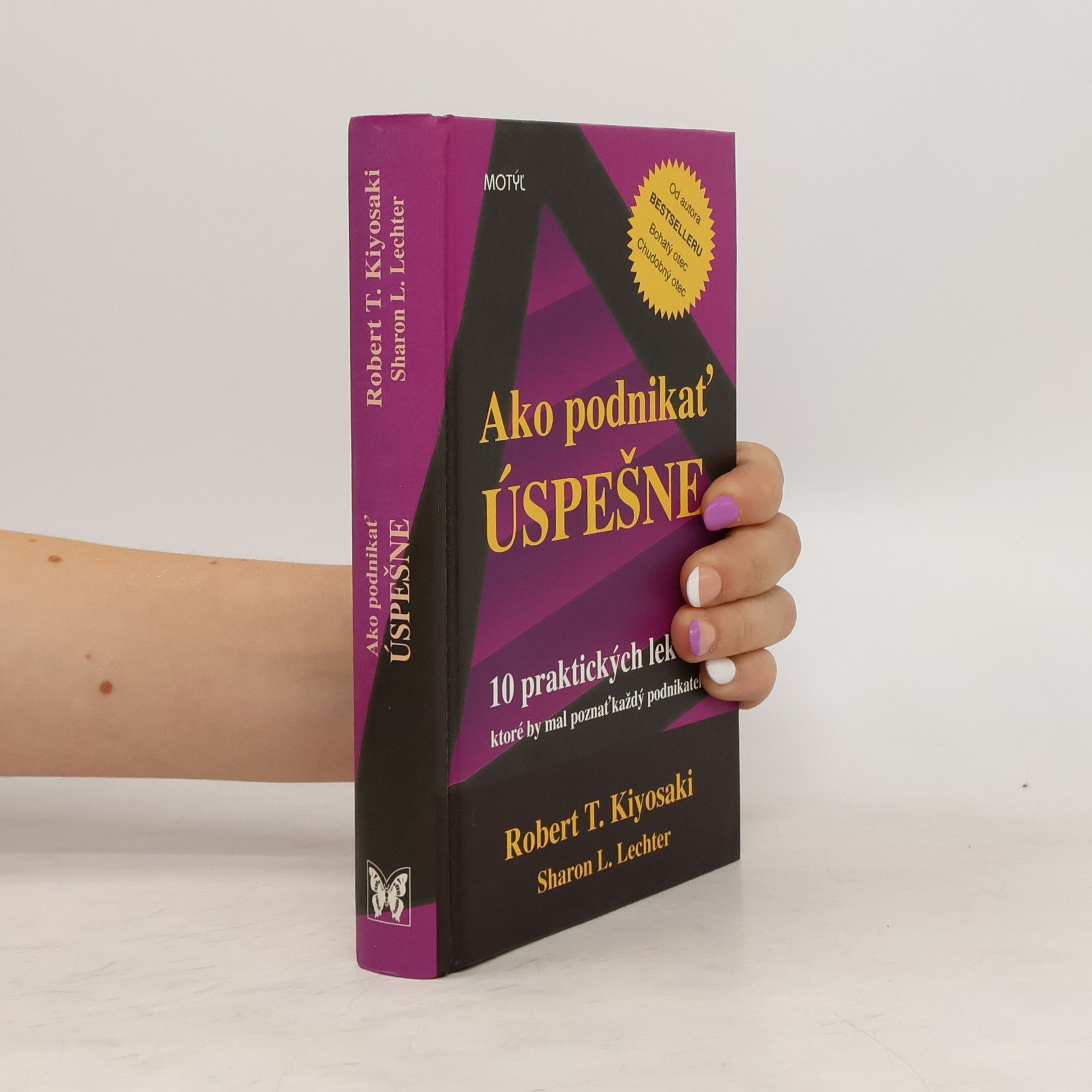 Robert T. Kiyosaki Ako podnikať úspešne