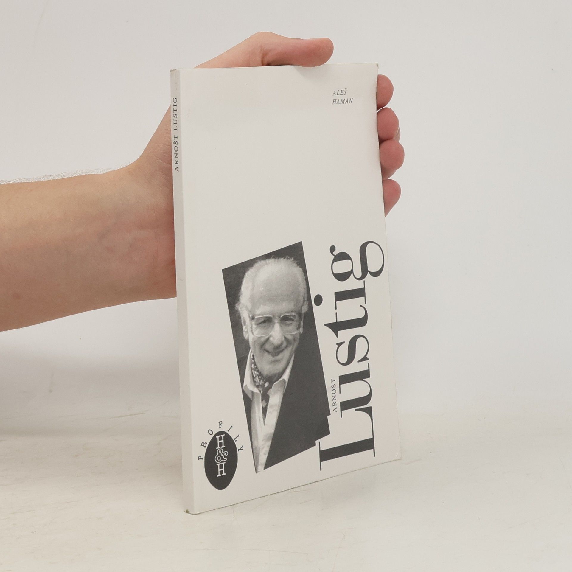 Aleš Haman Arnošt Lustig