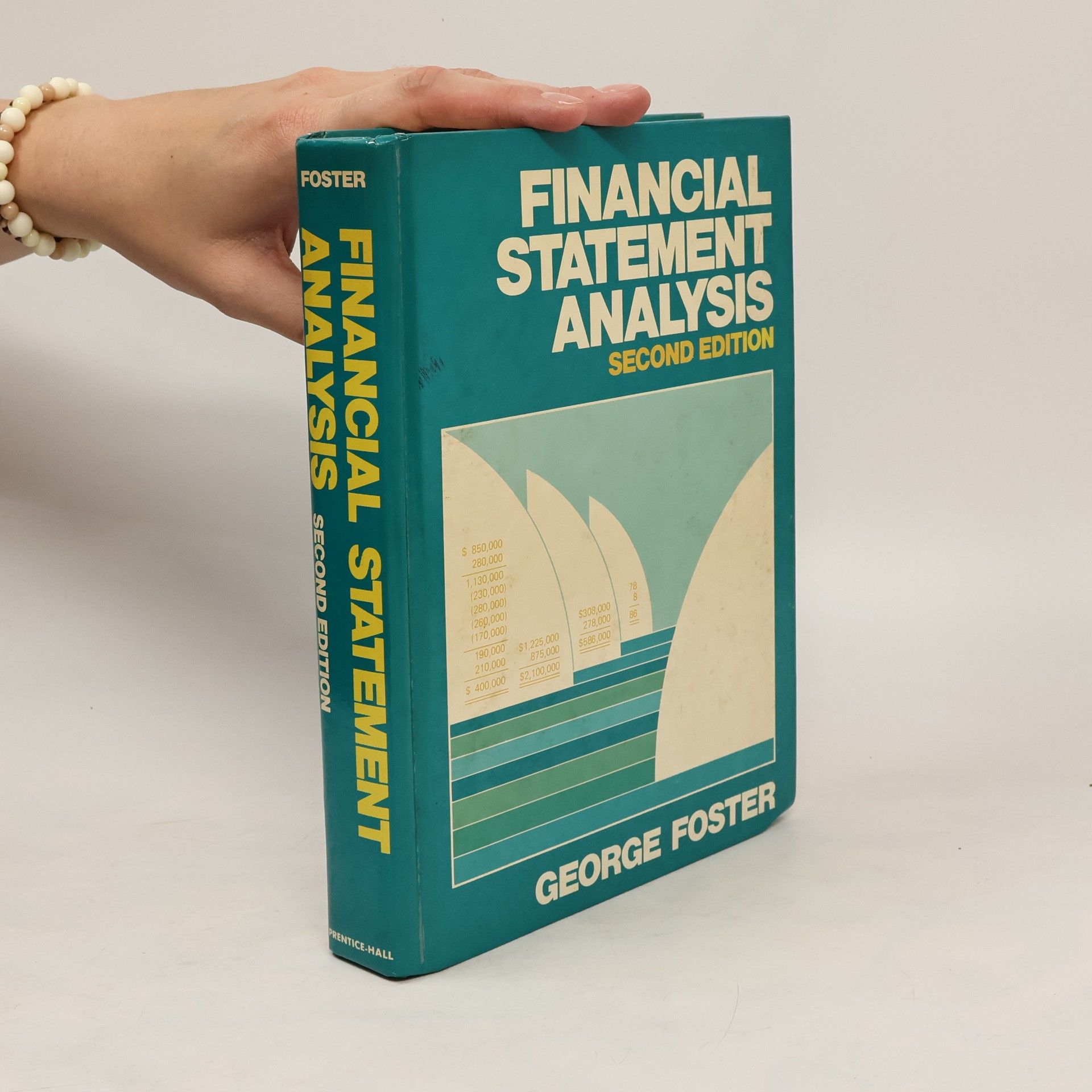George Foster Financial Statement Analysis