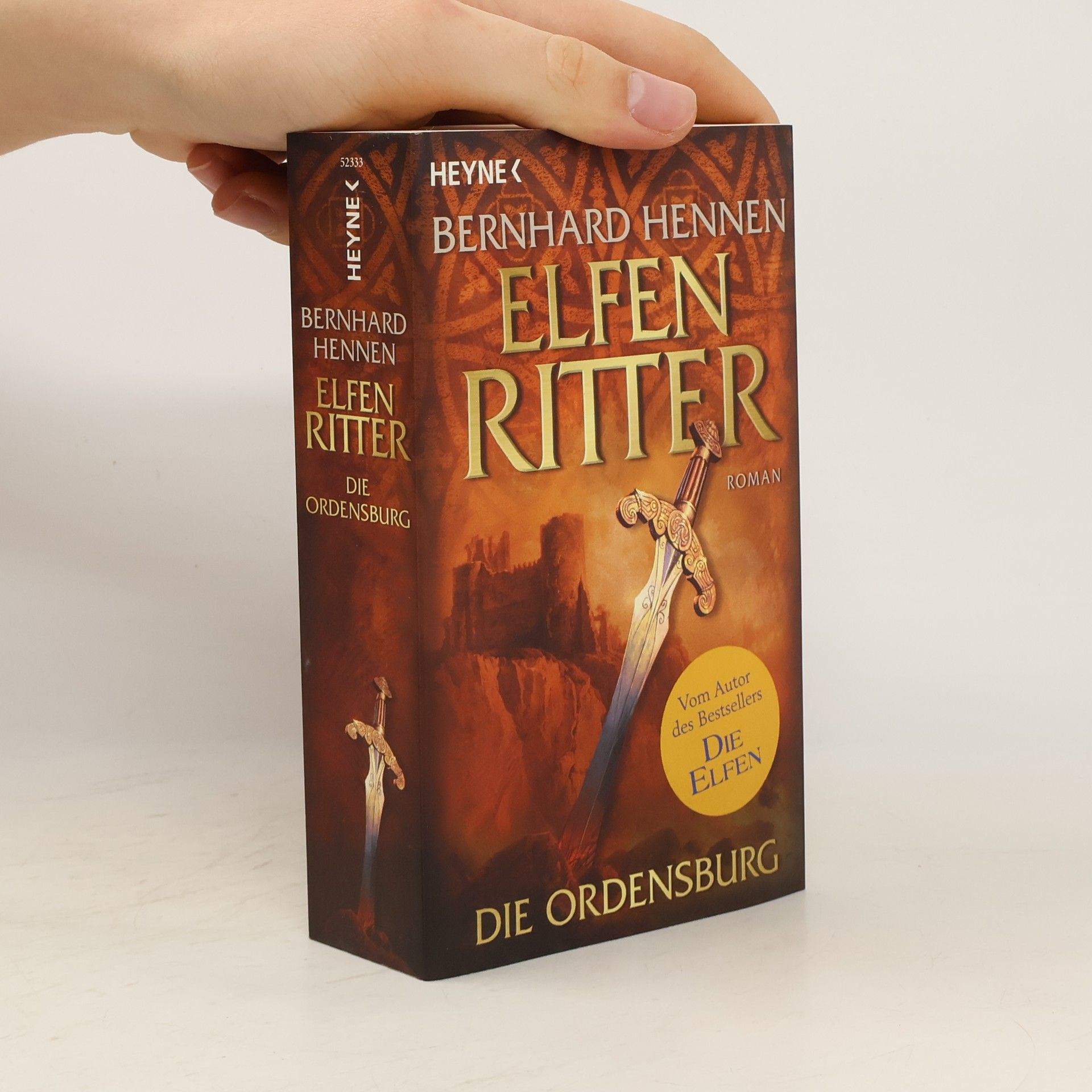 Bernhard Hennen Die Ordensburg: Elfenritter