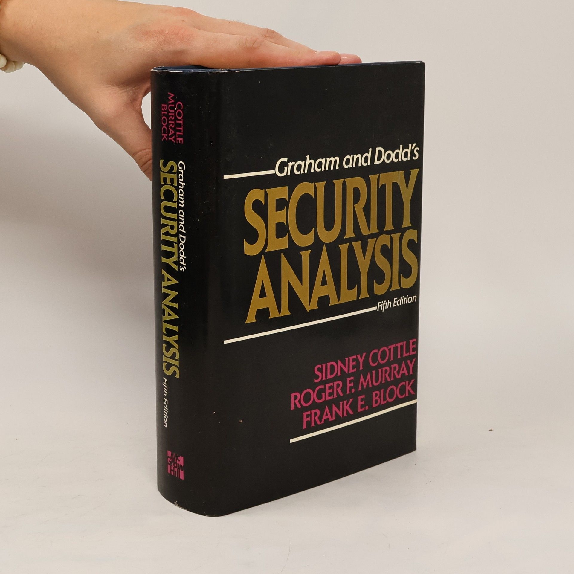 Sidney Cottle Graham and Dodd's Security Analysis