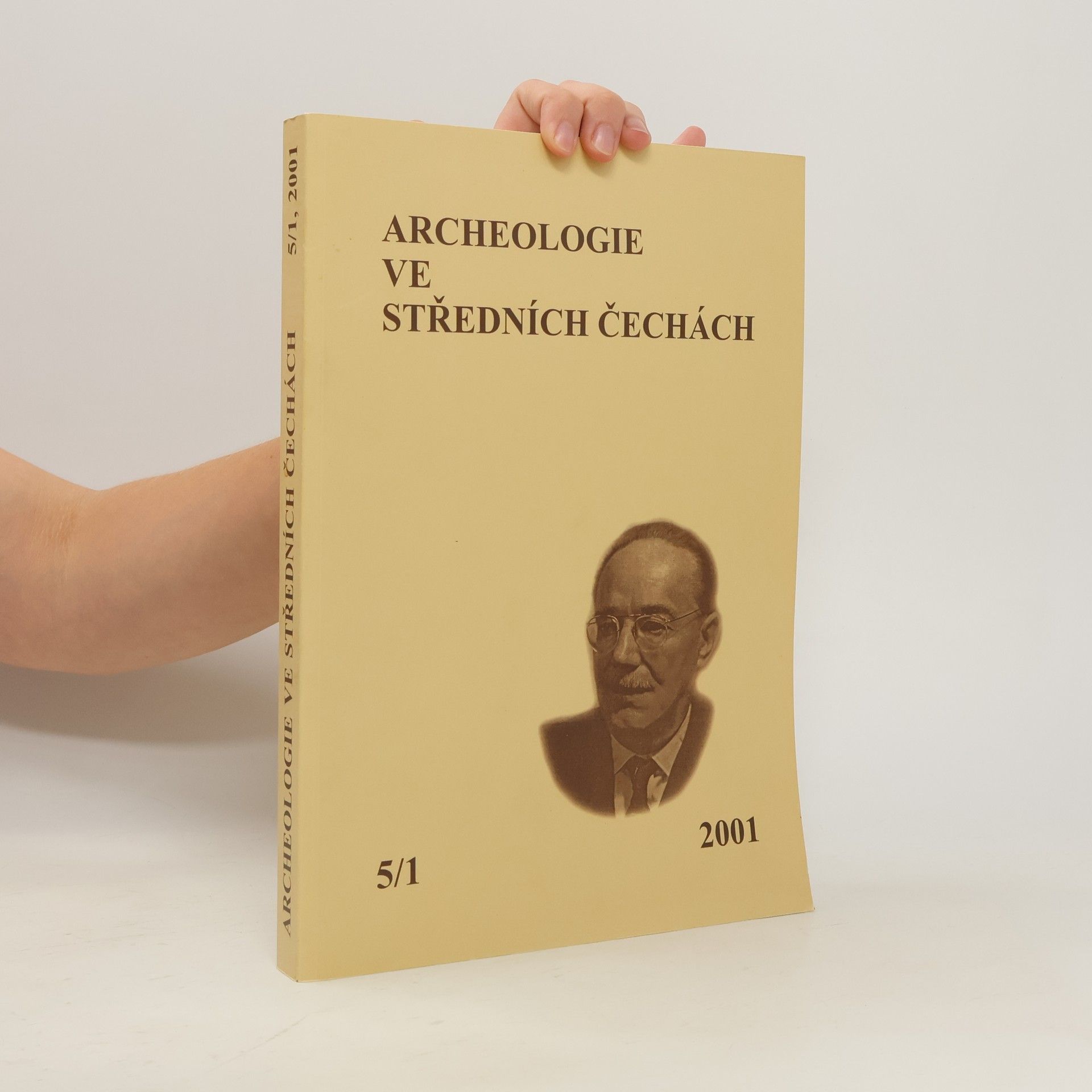 kolektiv Archeologie ve středních Čechách 5/2 2001