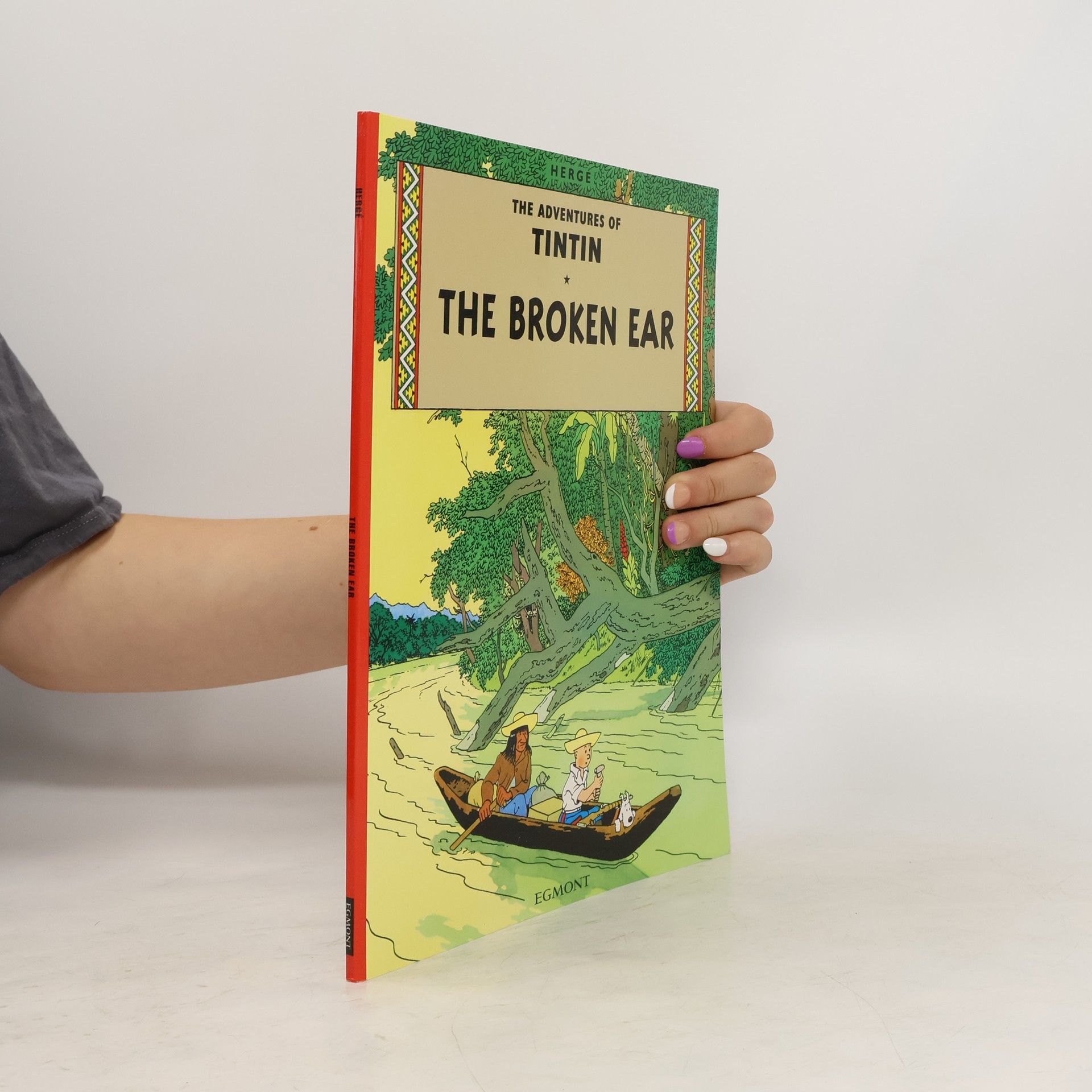Hergé The Adventures of Tintin - The Broken Ear. Der Arumbaya-Fetisch, englische Ausgabe