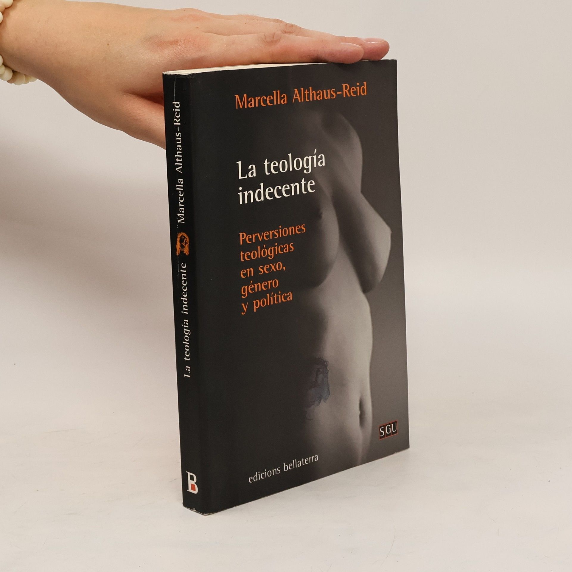 Marcella Althaus-Reid La teología indecente