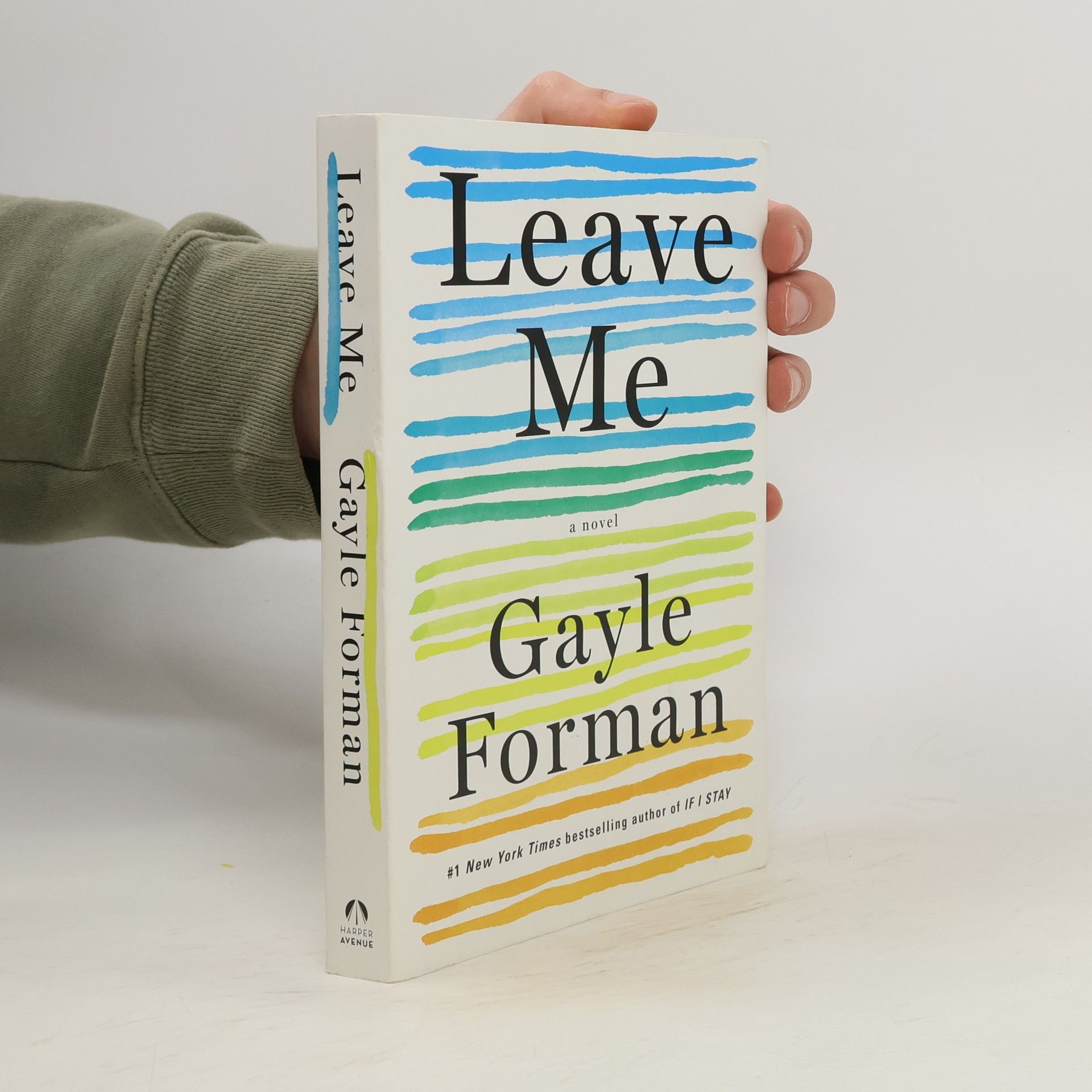 Gayle Forman Leave me