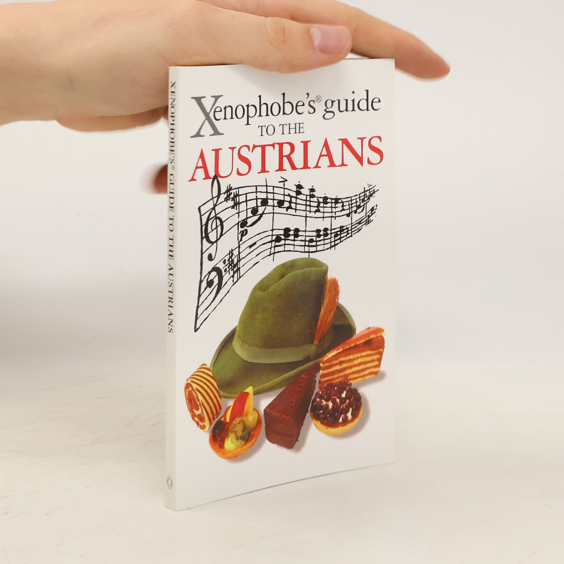 Collectif d'auteurs Xenophobe's guide to the Austrians