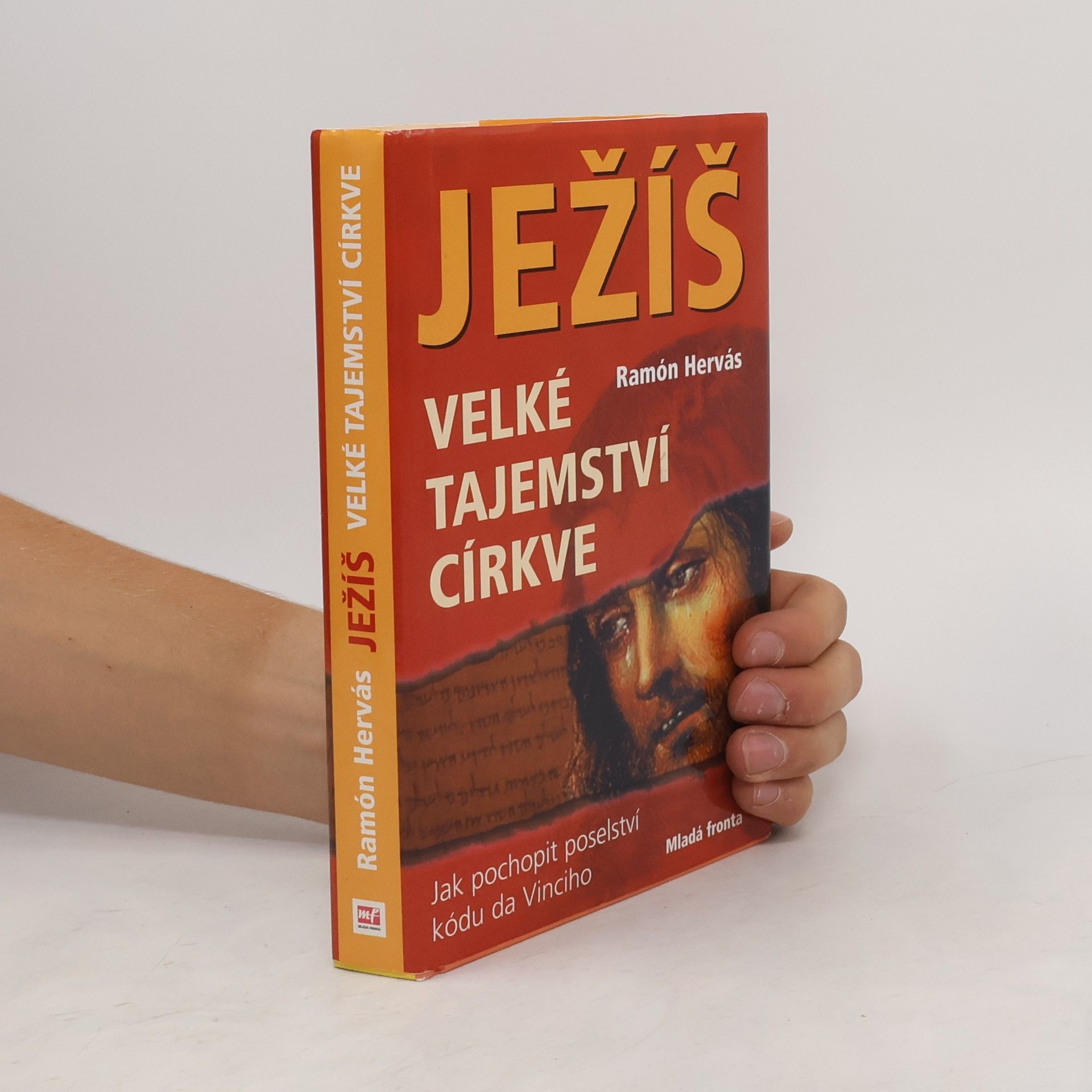 Ramón Hervás Ježíš : velké tajemství církve