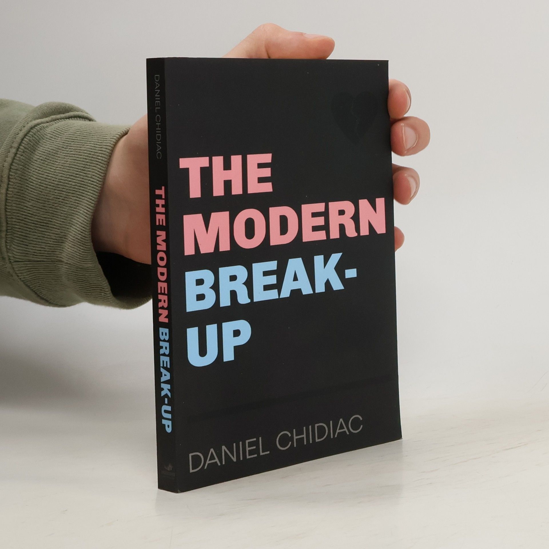 Daniel Chidiac The Modern Break-Up