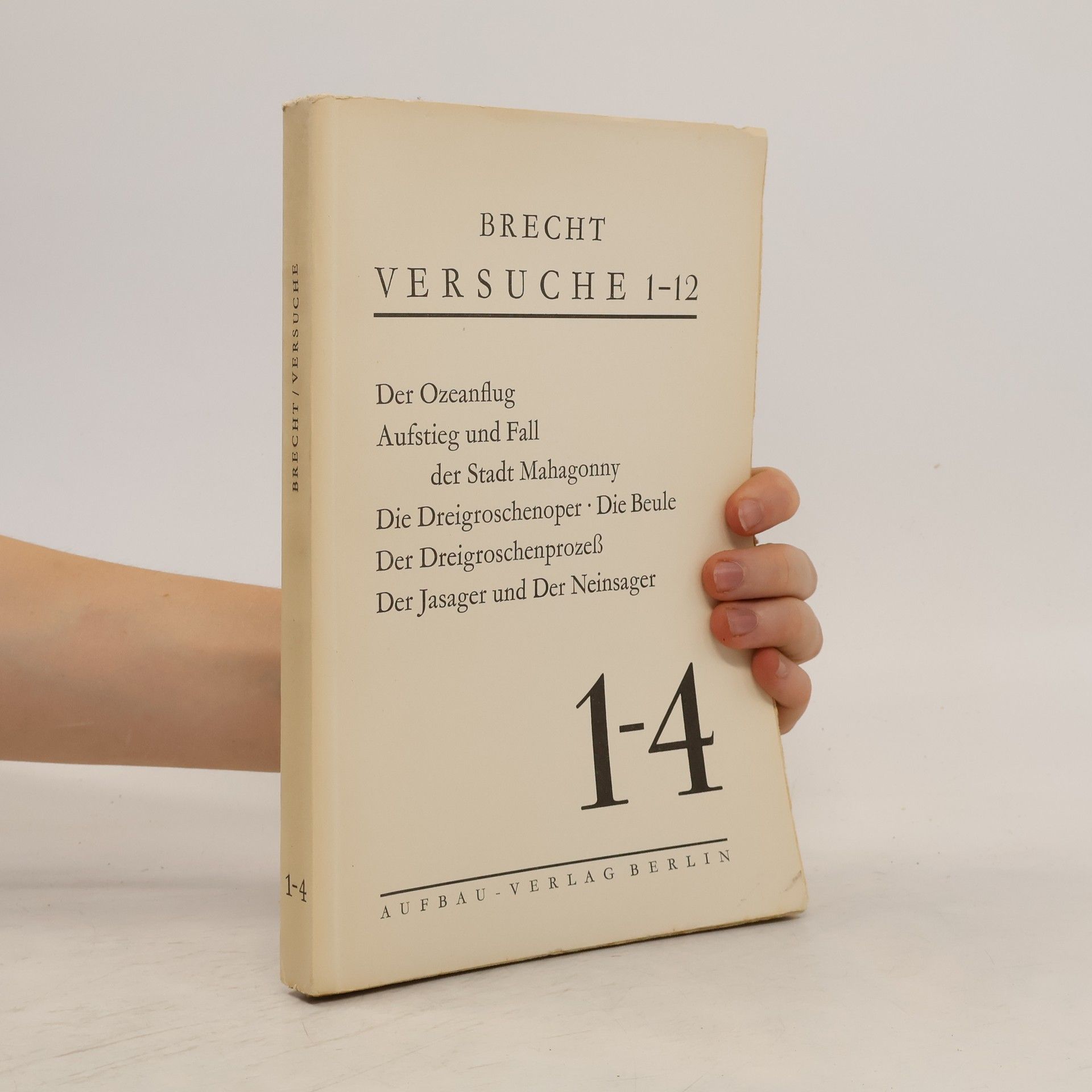 Bertolt Brecht Versuche 1 - 12. Heft 1 - 4