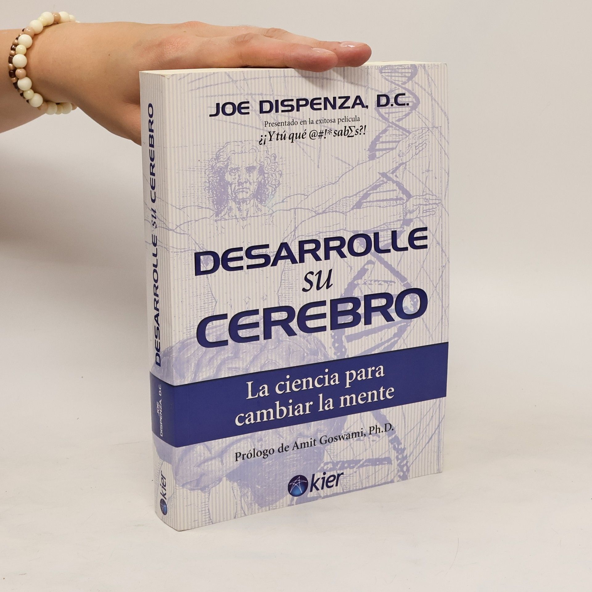 Joe Dispenza Desarrolle Su Cerebro